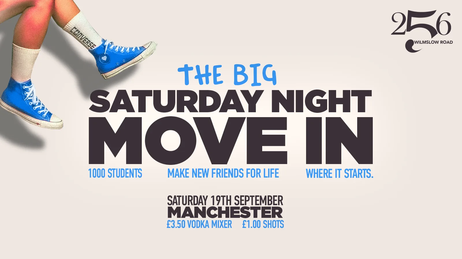 THE BIG SATURDAY NIGHT MOVE IN 🏠 @ 256 FALLOWFIELD - UNI OF STUDENTS ⚠️ SELLS OUT EVERY YEAR ⚠️ at 256 Wilmslow Road