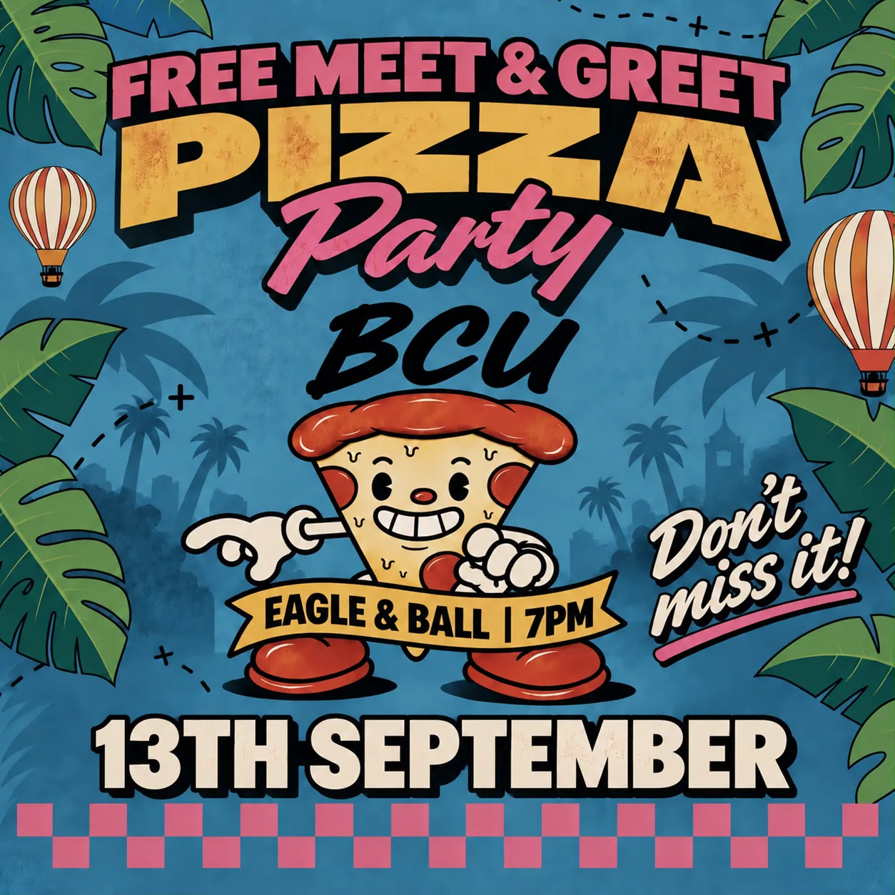 🍕 BCU FRESHERS PIZZA PARTY 2026 | EAGLE & BALL | SUN 13TH SEPT at Eagle & Ball