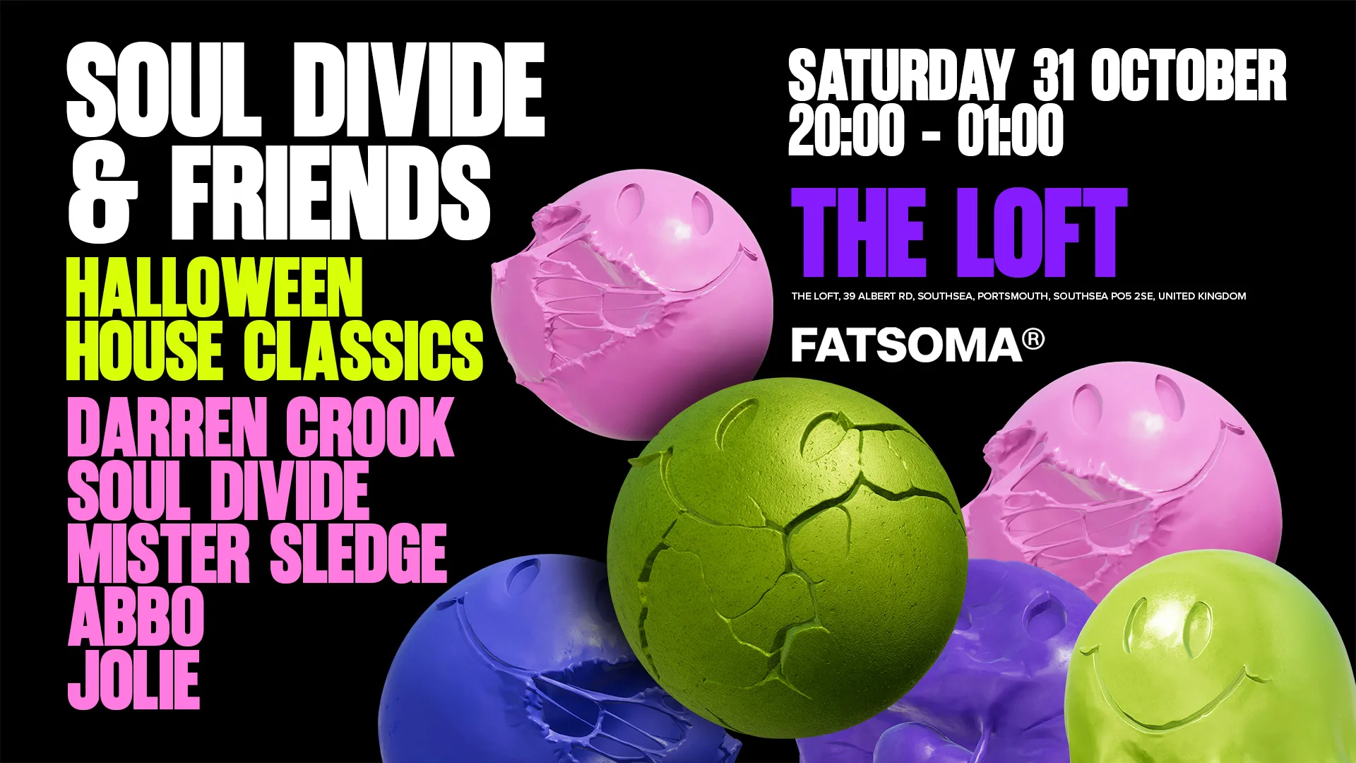 SOUL DIVIDE & FRIENDS | HALLOWEEN HOUSE CLASSICS at The Loft