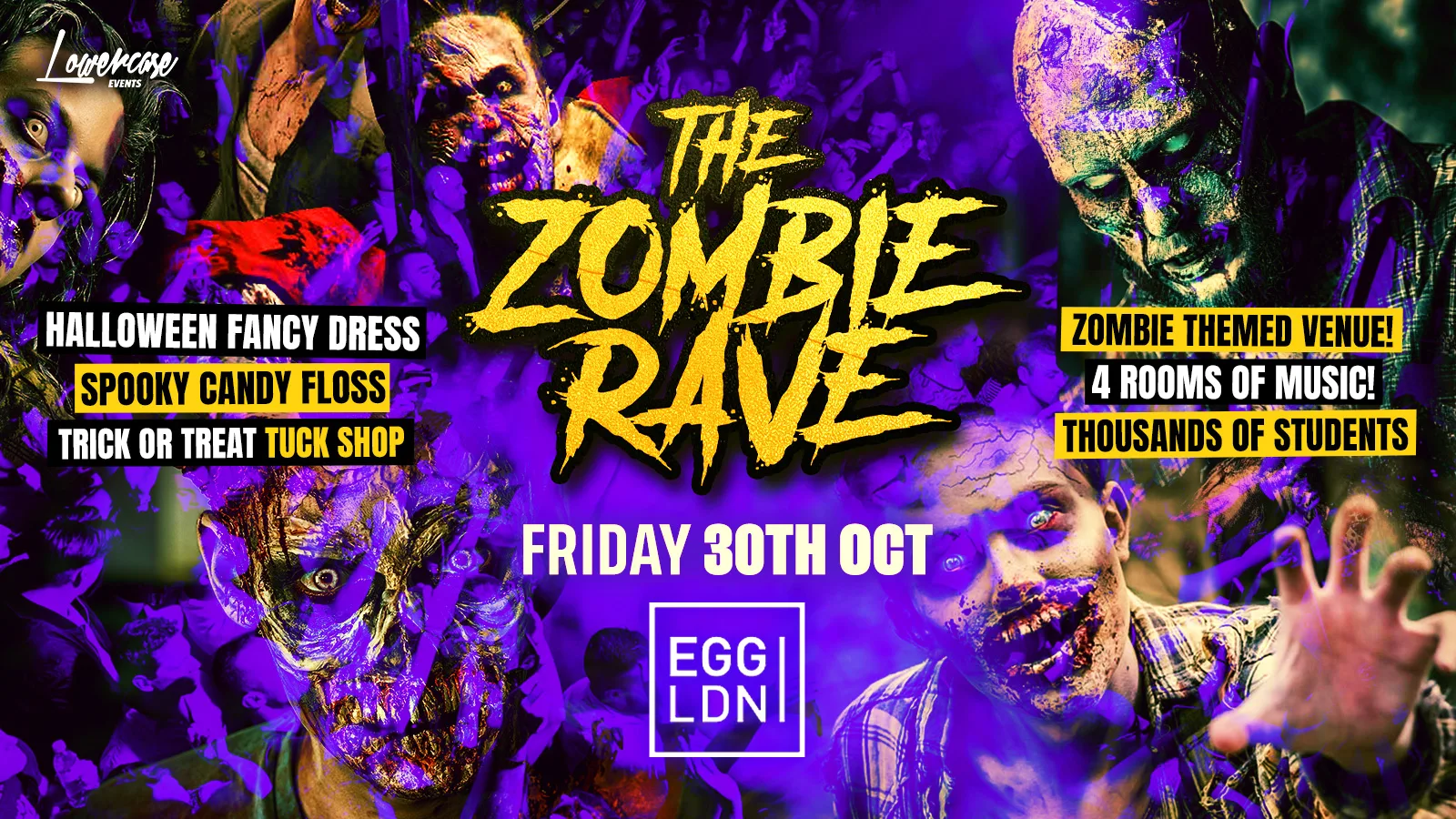 HALLOWEEN 2026 AT EGG LONDON! THE ZOMBIE RAVE ALL NIGHTER!