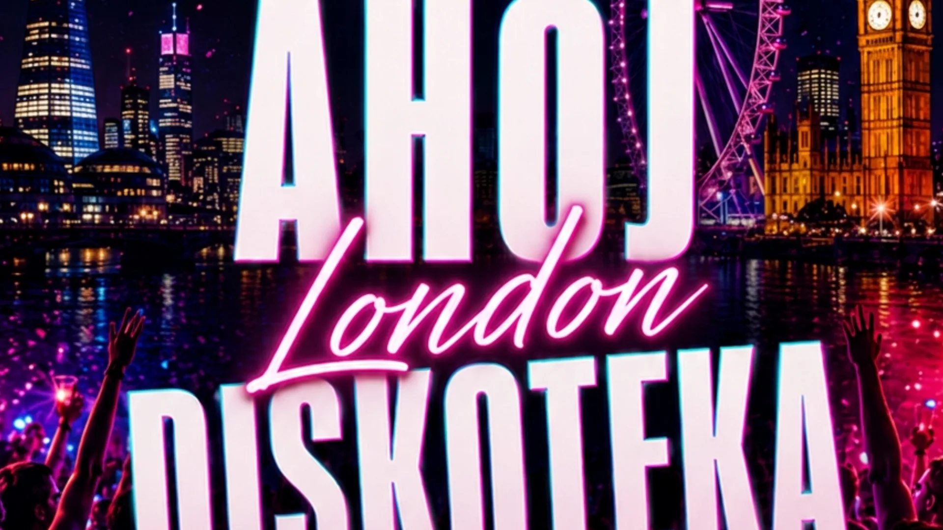 AHOJ London Diskoteka | The Czech & Slovak Party at Sway Bar