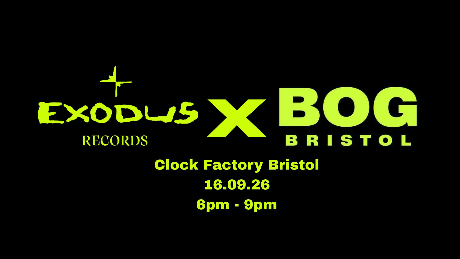 BOG x EXODUS RECORDS at Clock Factory
