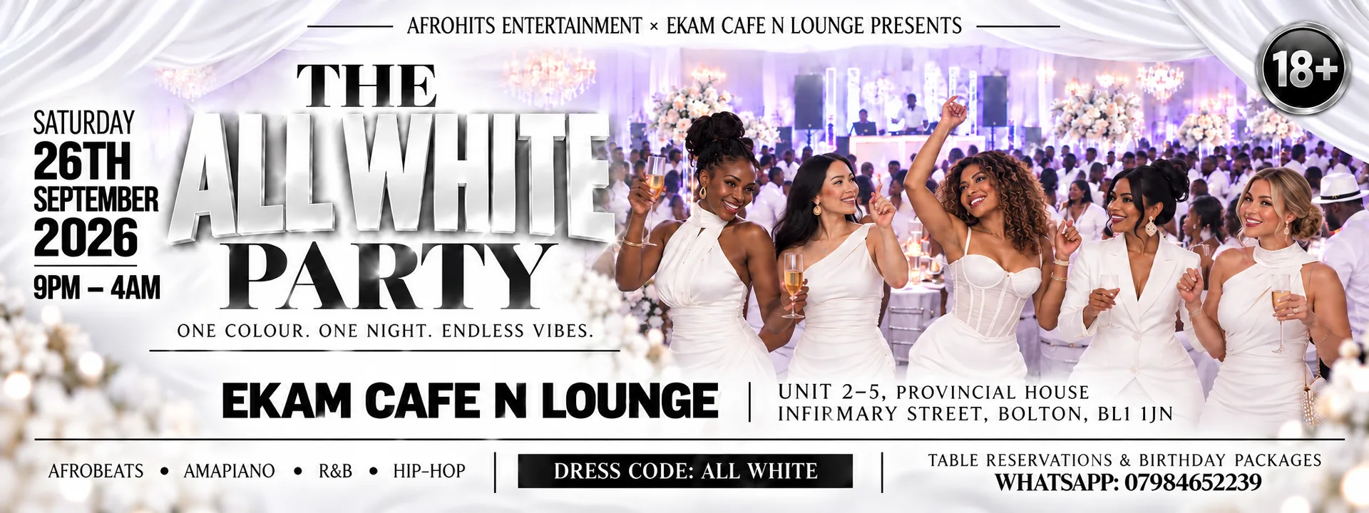 BOLTON : ALL WHITE PARTY - Saturday 26th September 2026. at EKAM CAFE N LOUNGE