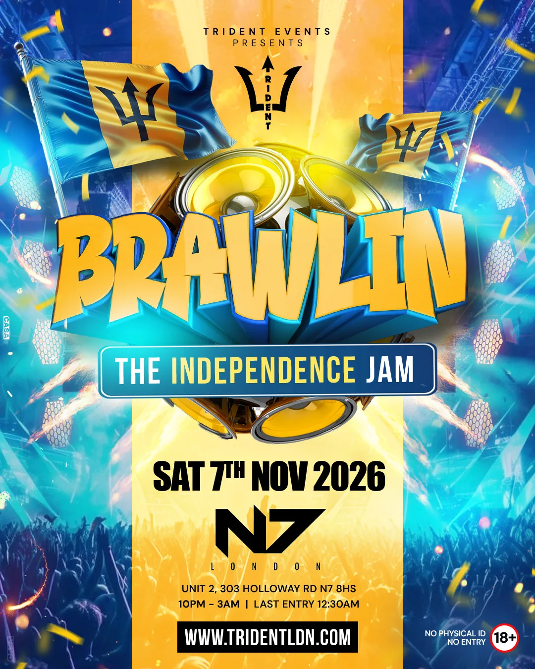 Brawlin - The Independence Jam at N7 London