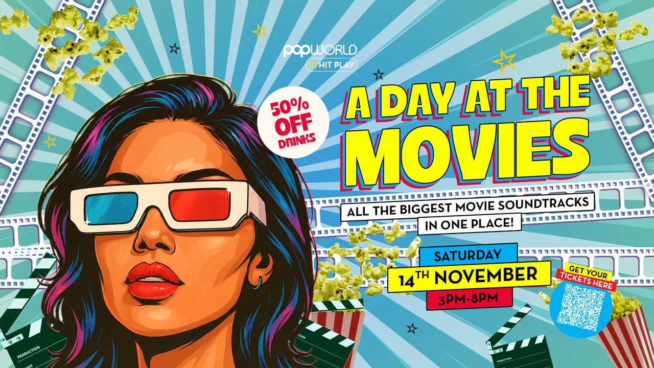 🎬🎥 A Day At the Movies - Day Party 🎬🎥