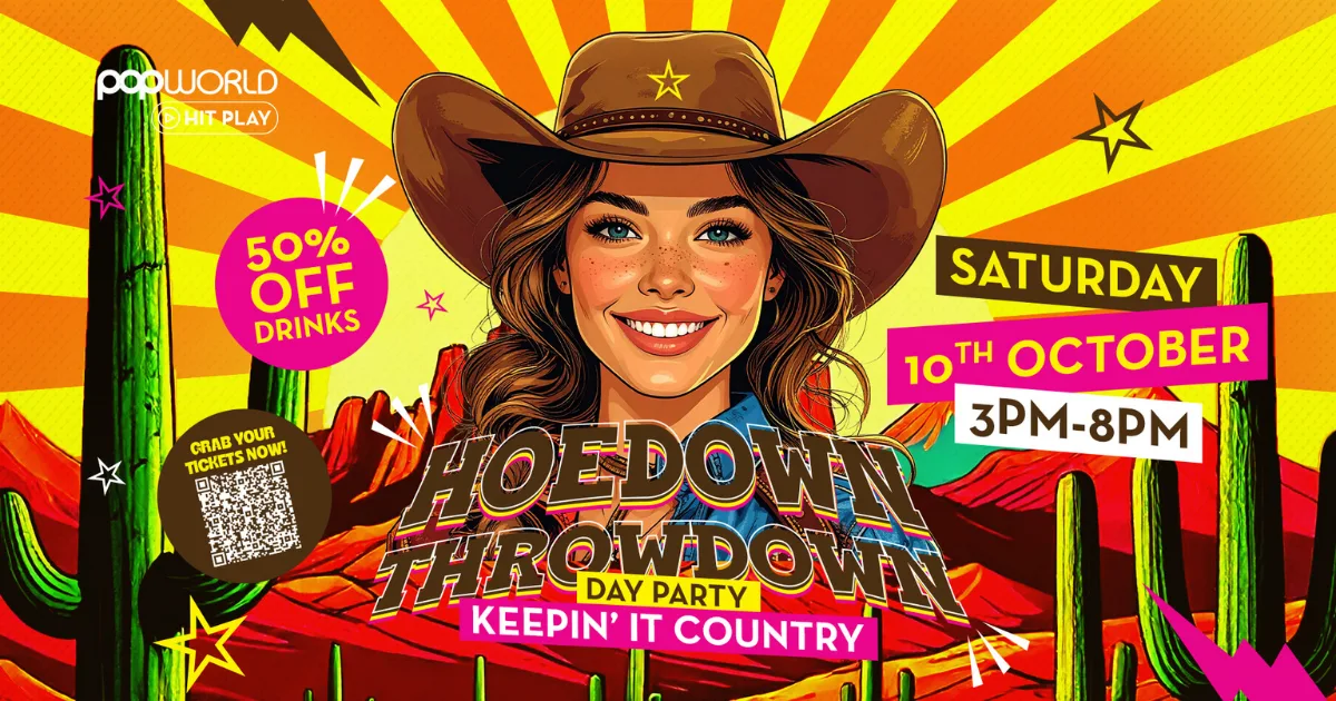 🤠 Hoedown Throwdown Day Party at Popworld 🤠