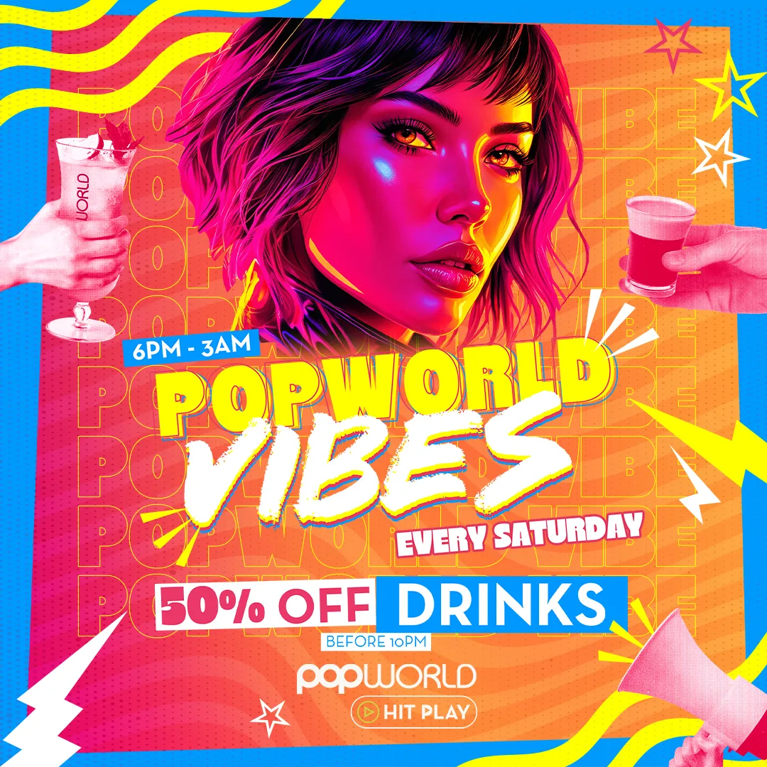 Popworld Vibes at Popworld - Guildford