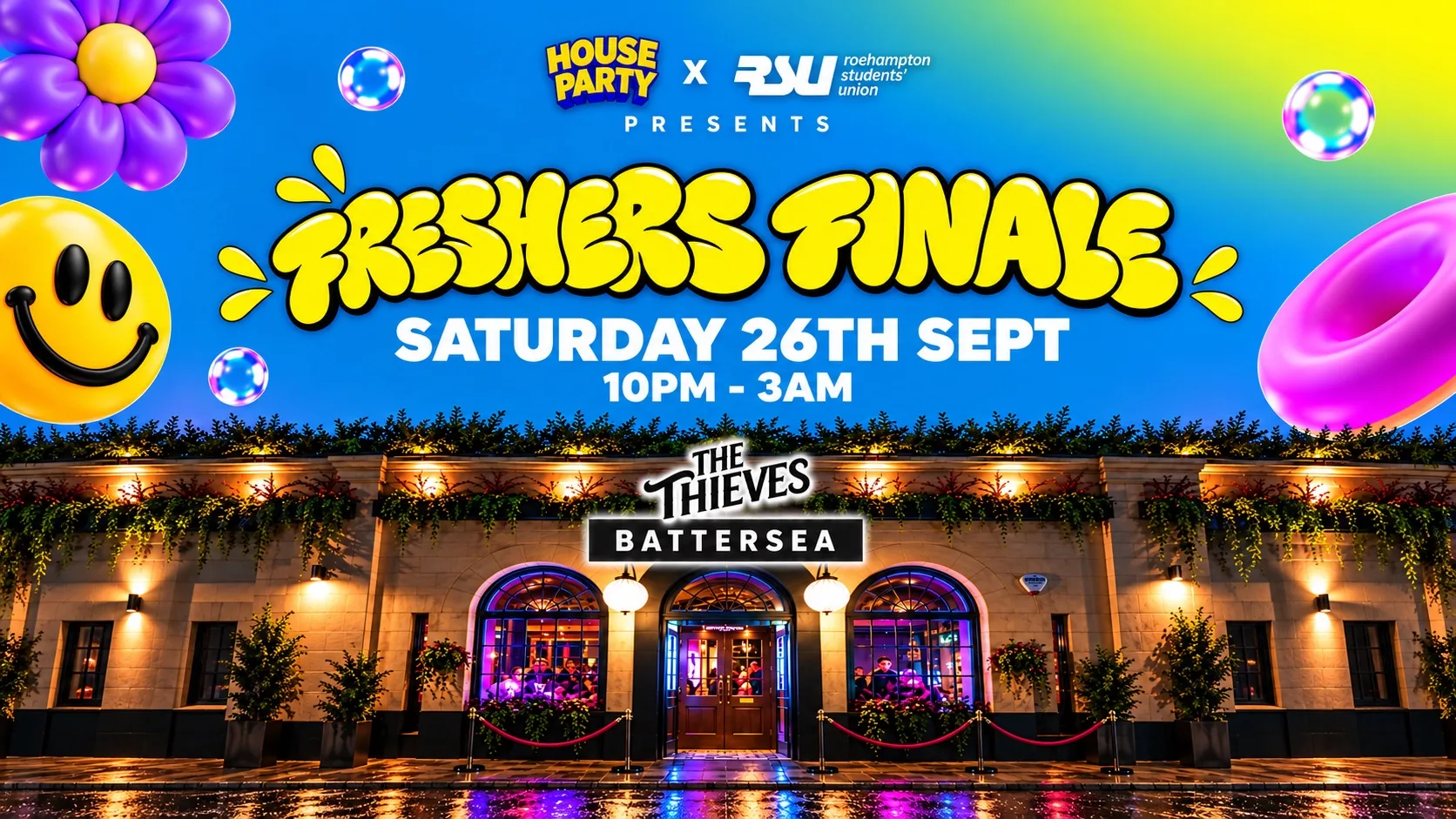 Freshers Finale - Sat 26th Sept : Thieves Battersea