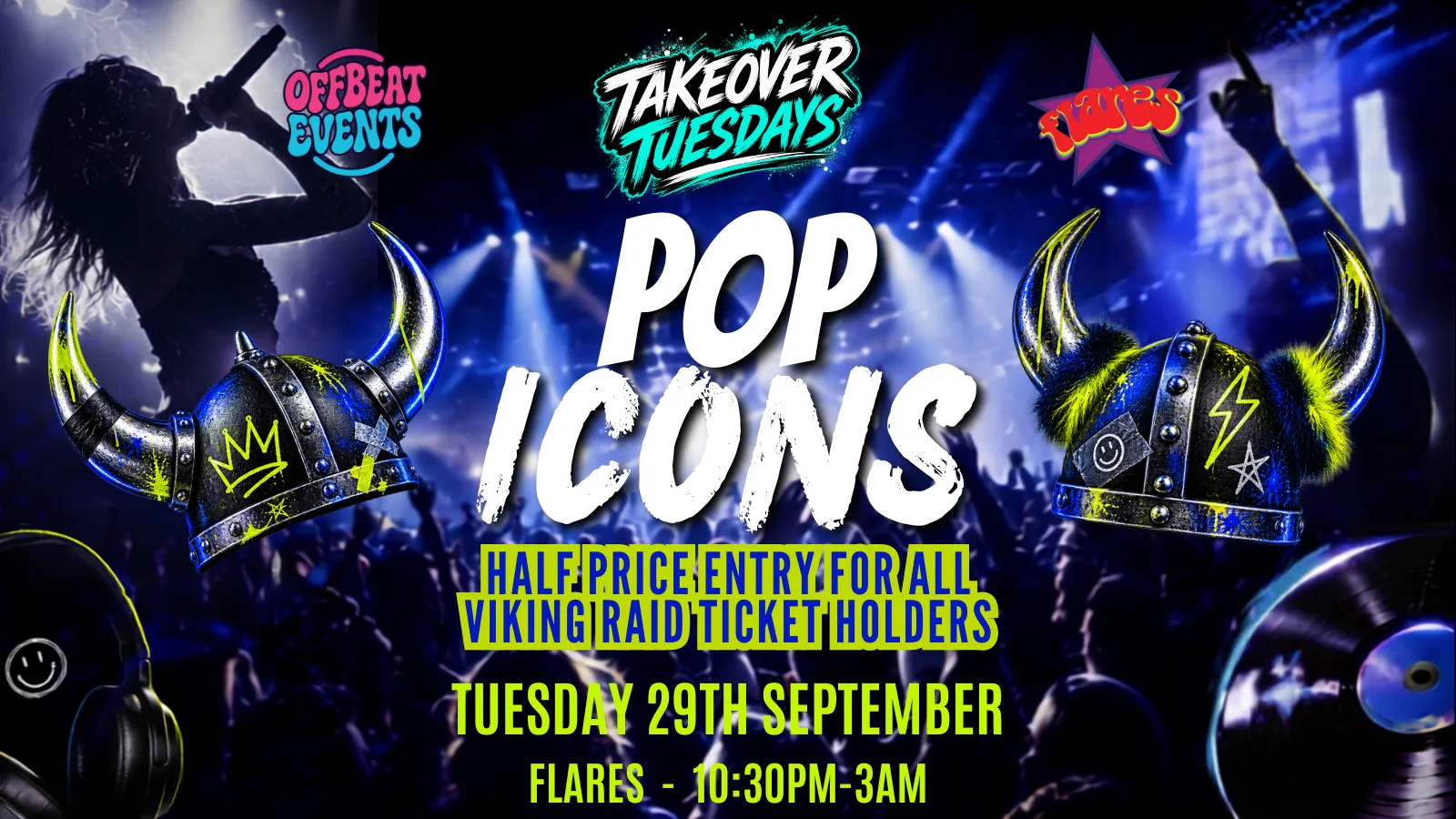 POP ICONS - TAKEOVER TUESDAYS @ FLARES at Flares - York