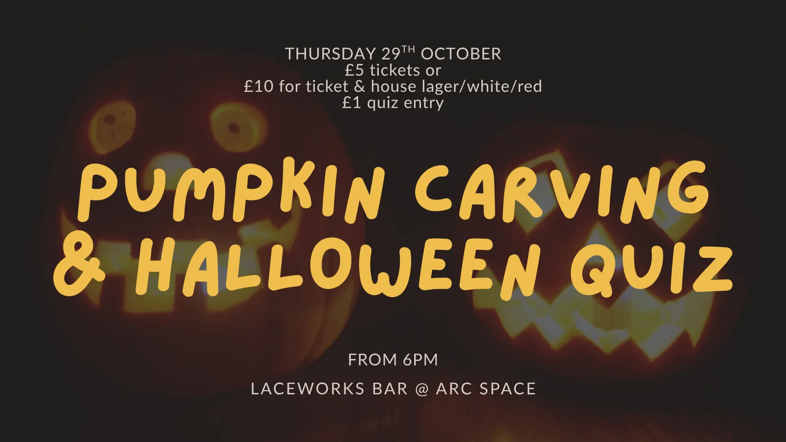 Pumpkin Carving & Halloween Quiz @ Laceworks Bar, ARC Space | 5.30pm Thursday 29th October at ARC Space