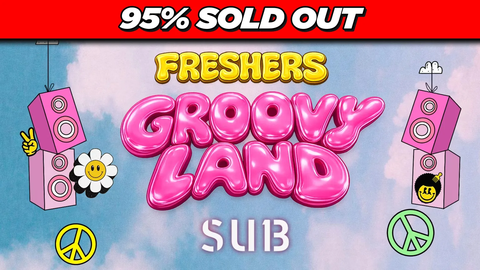 Freshers Groovy Land Bath ✌️ 🪩 🚨 95% SOLD OUT 🚨Bath's Biggest Throwback Event ☮️ ✌️