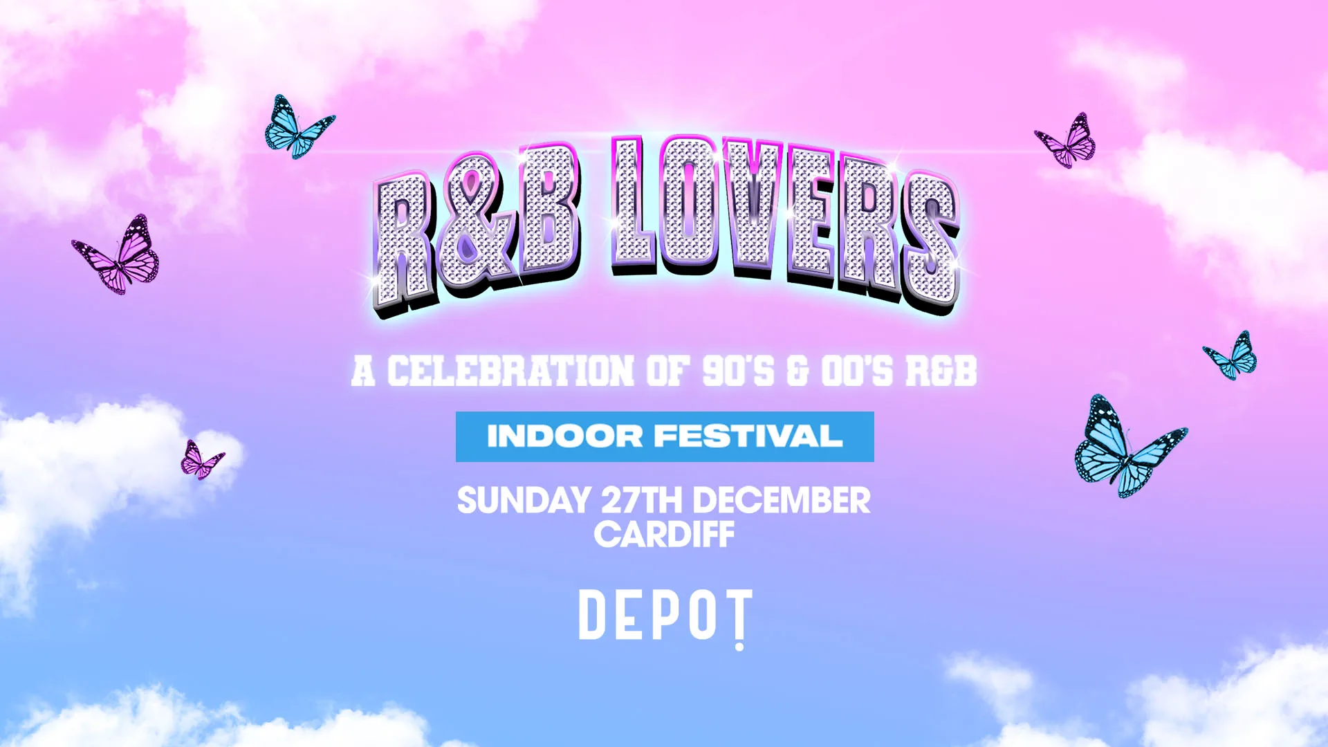 R&B Lovers - Sunday 27th December - DEPOT Cardiff [PRESALE DISCOUNTED TICKETS ON SALE NOW!] at Depot