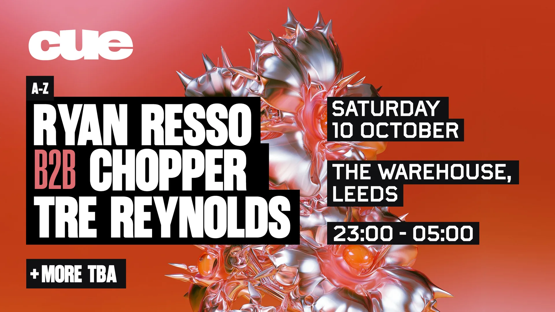 CUE | Ryan Resso b2b Chopper, Tre Reynolds & more
