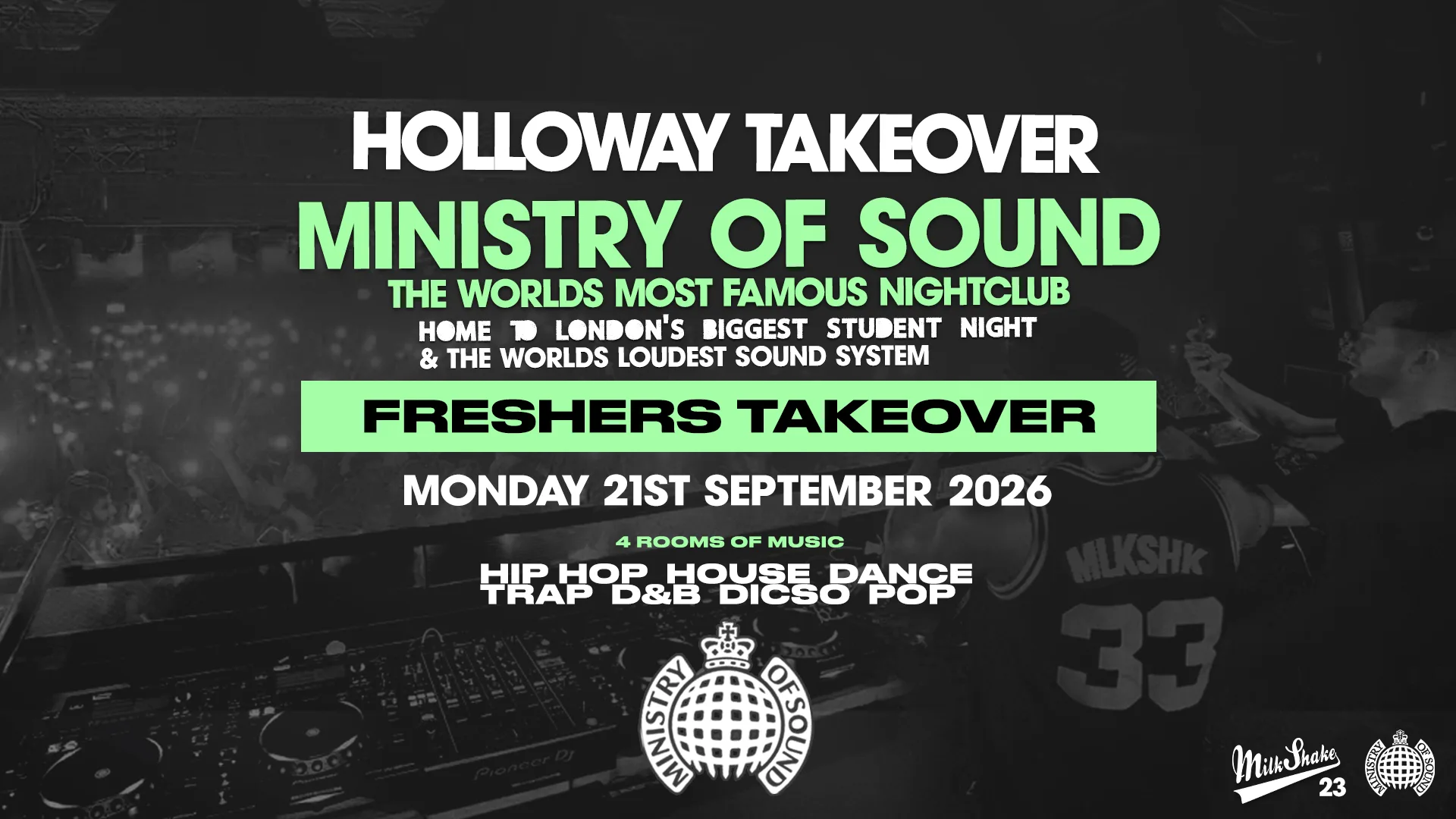 HOLLOWAY FRESHERS TAKEOVER MINISTRY OF SOUND  - FRESHERS 2026 SPECIAL