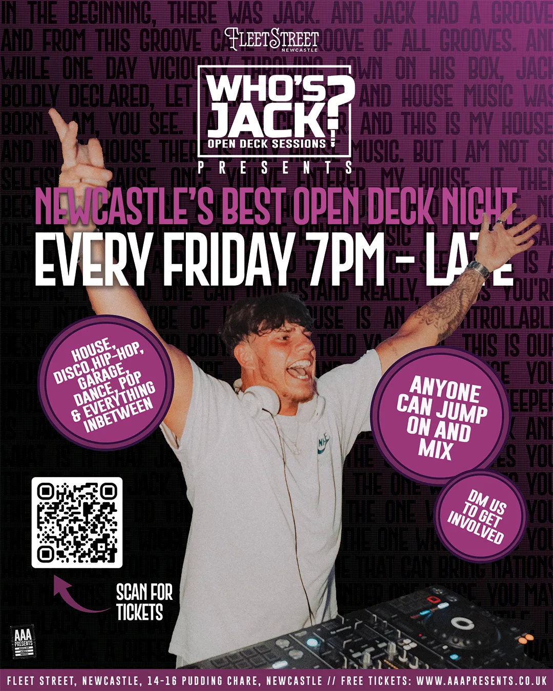 WHO'S JACK? // 'Open Deck Fridays' // EVERY WEEK! at Fleet Street
