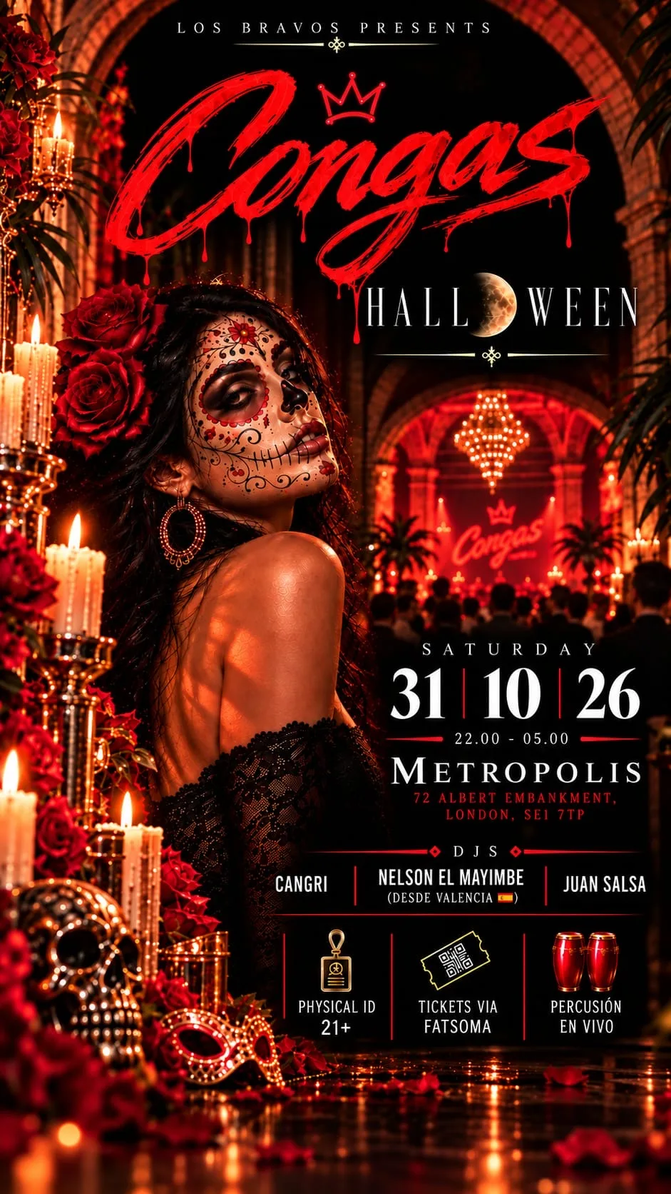 CONGAS 31 OCTOBER* HALLOWEEN EDICIÓN at Metropolis - Vauxhall