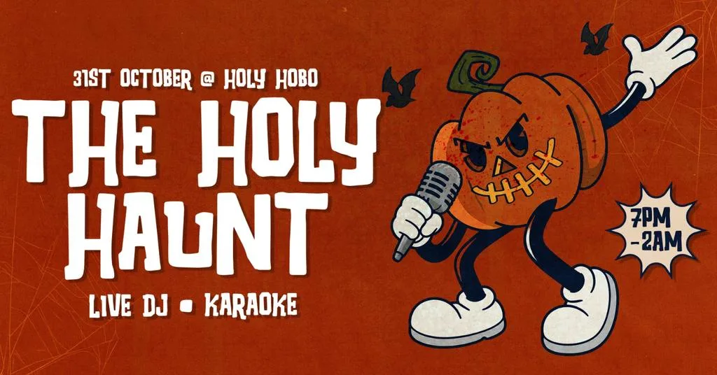 🔪🎃 THE HOLY HAUNT 🎃🔪 LIVE DJ & KARAOKE HALLOWEEN SATURDAY @ HOLY HOBO