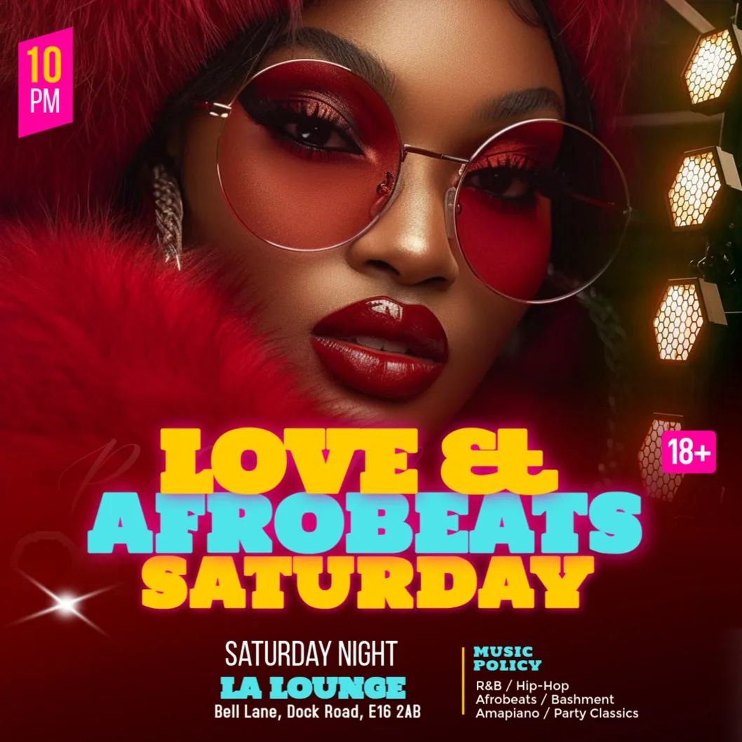 LOVE & AFROBEATS SATURDAY at LA Lounge