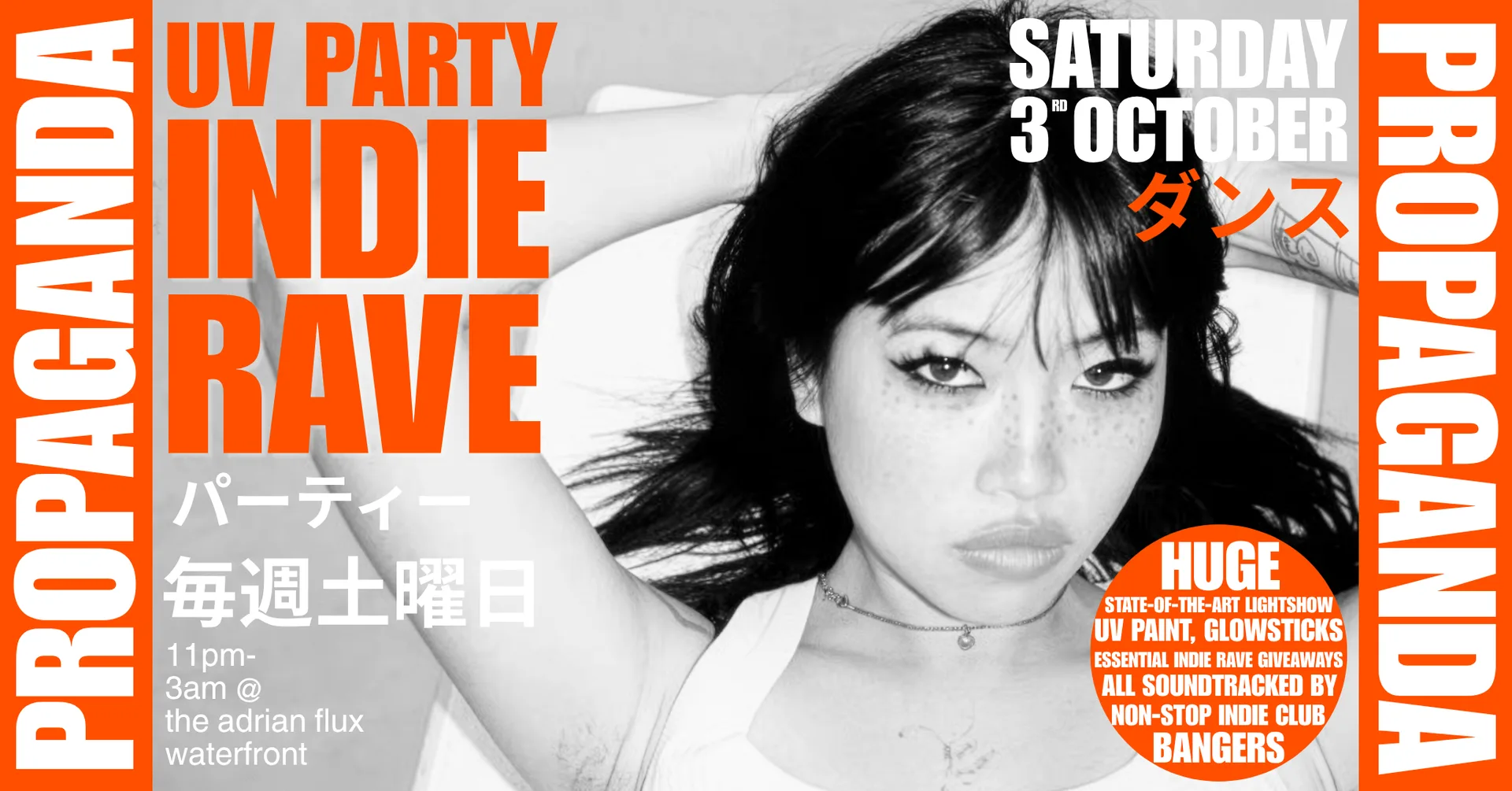 PROPAGANDA • NORWICH HOMECOMING • UV INDIE RAVE @ the adrian flux waterfront at The Adrian Flux Waterfront