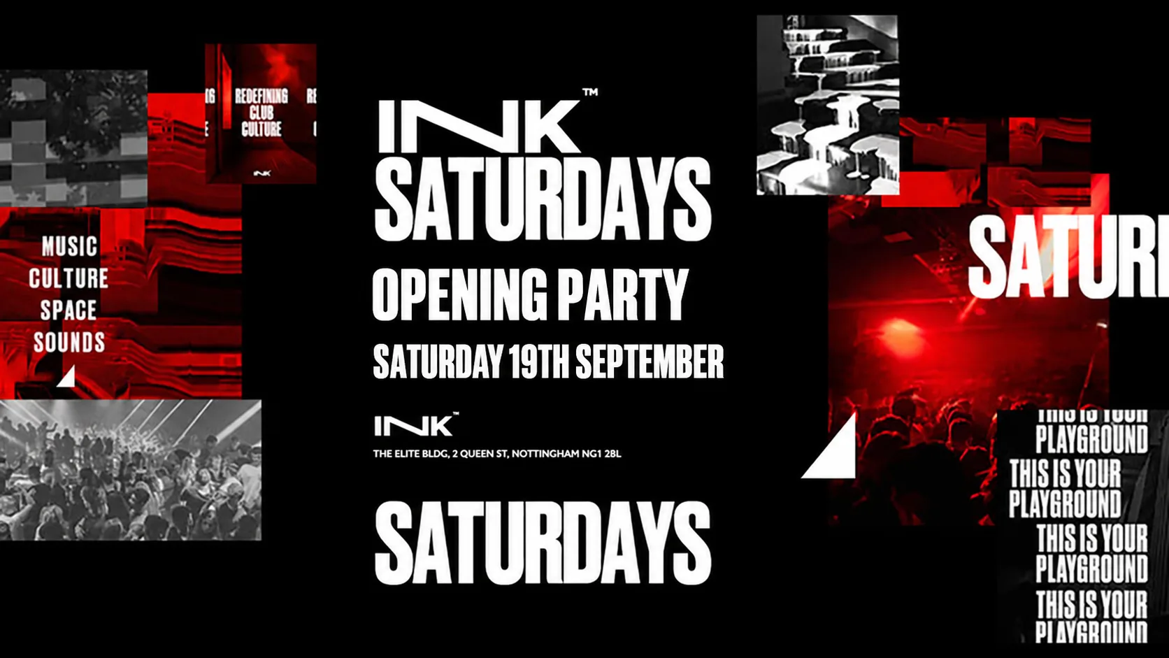[SOLD OUT!] Ink. - Saturdays - Opening Party - 19th September