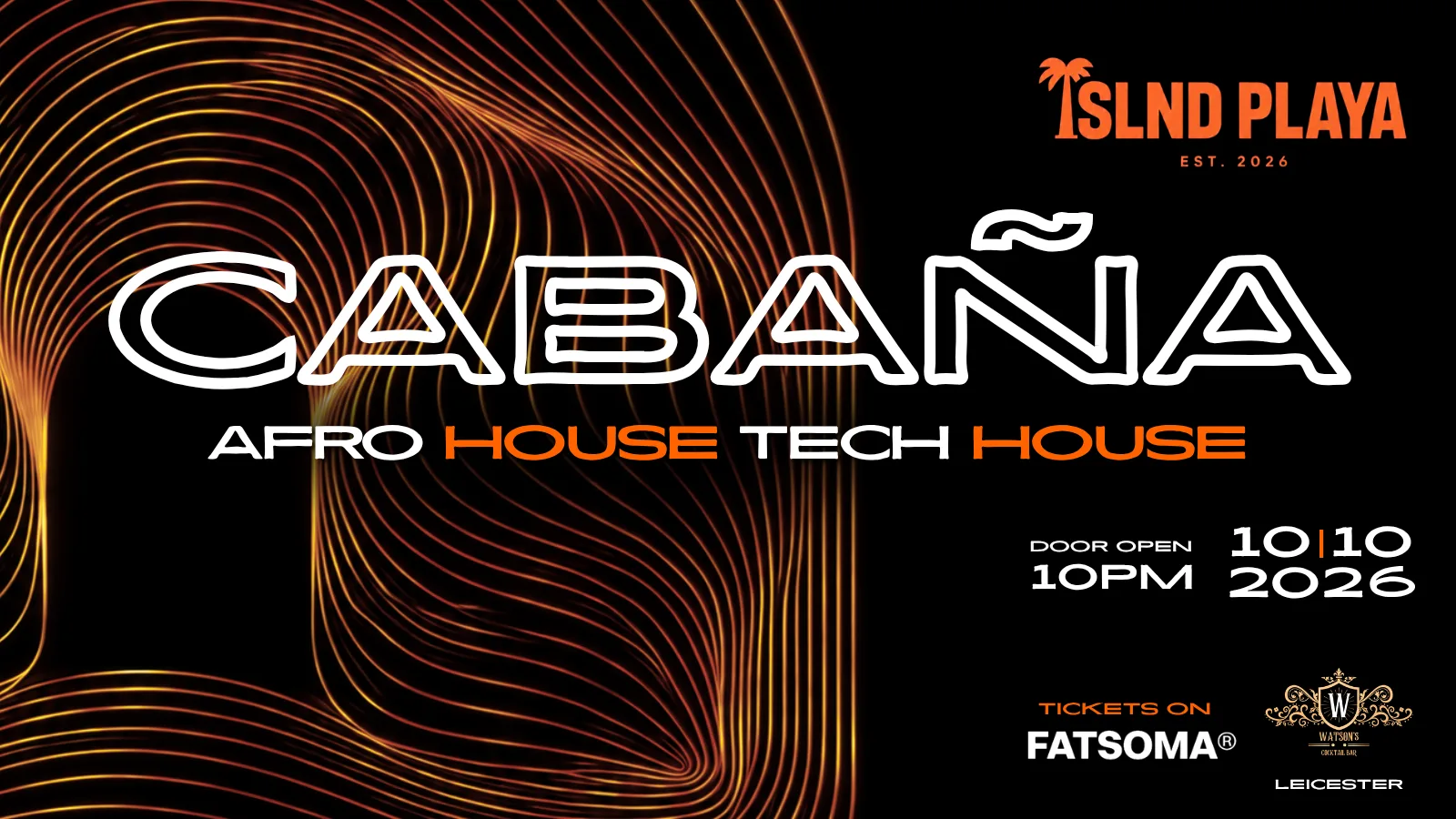 CABAÑA | Afrohouse | Tech House | LEICESTER
