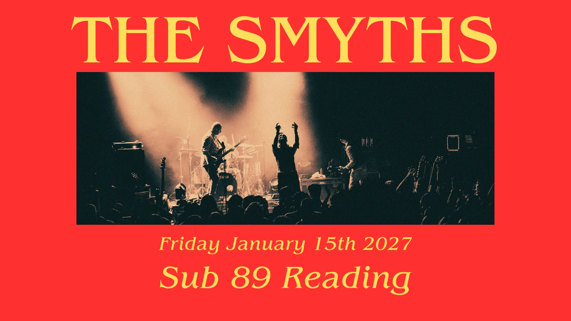 The Smyths - The Strangeways Tour at Sub89
