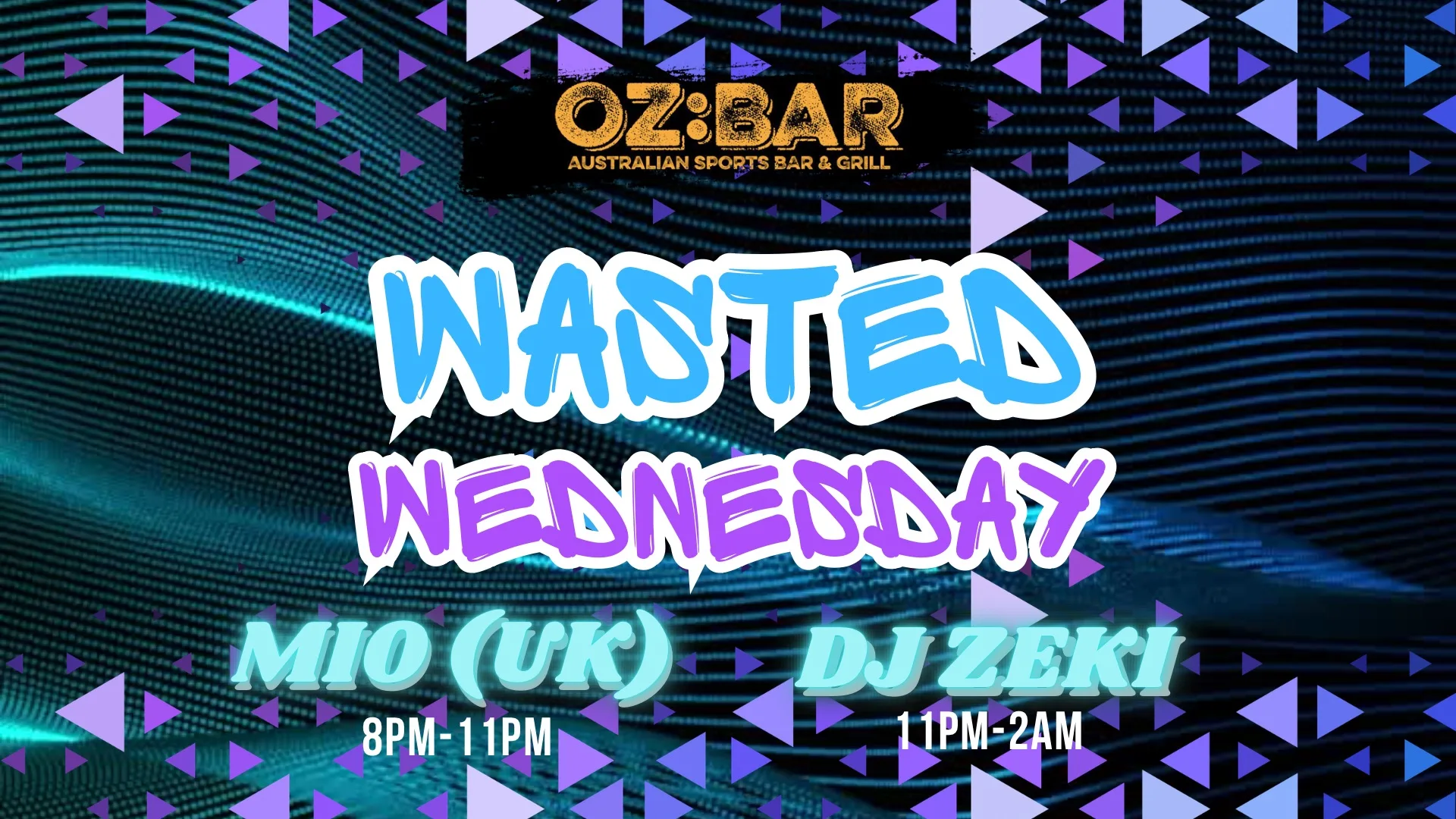WASTED Wednesdays | OZ:BAR | 30.09.26 at OZ Bar