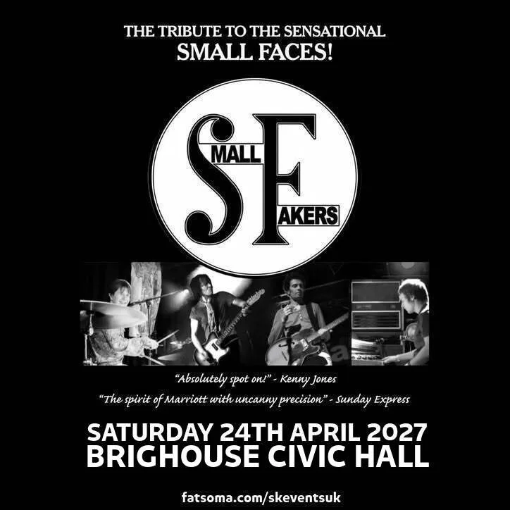 The Small Fakers Live At Brighouse Civic Hall