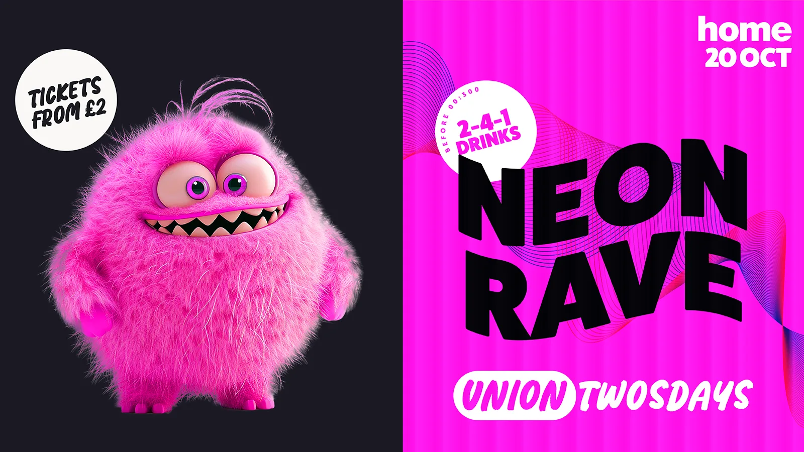Union Twosdays Presents: NEON RAVE ⚡✨ at Home