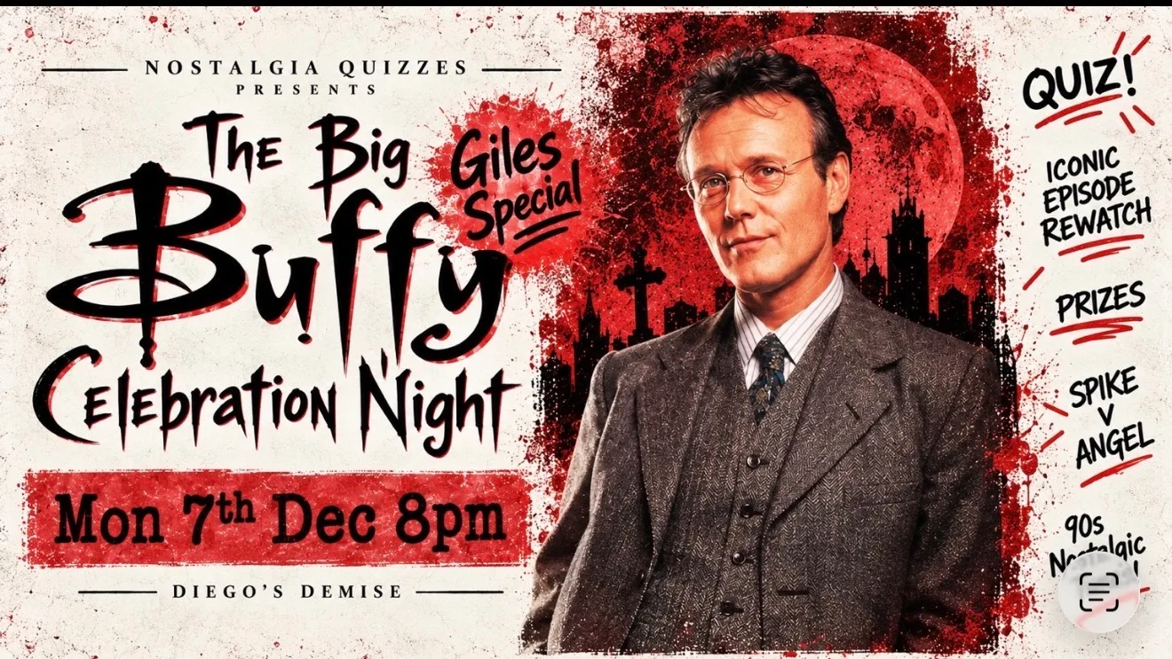 THE BUFFY CELEBRATION NIGHT: GILES SPECIAL