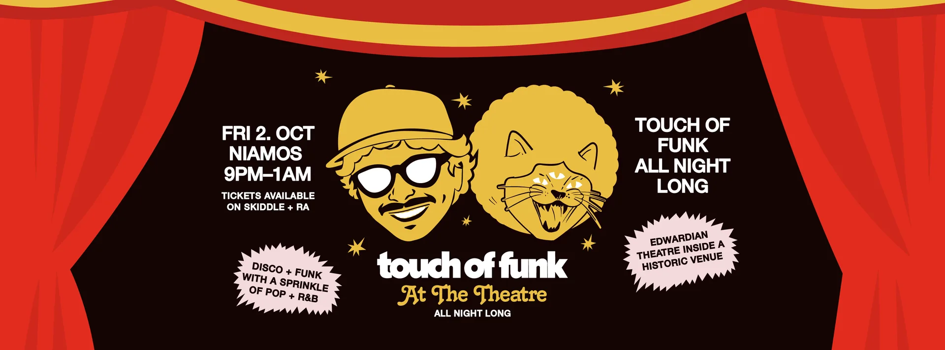 DISCO PUSS presents A TOUCH OF FUNK "All Night Long at the Theatre" at Niamos Radical Arts & Centre
