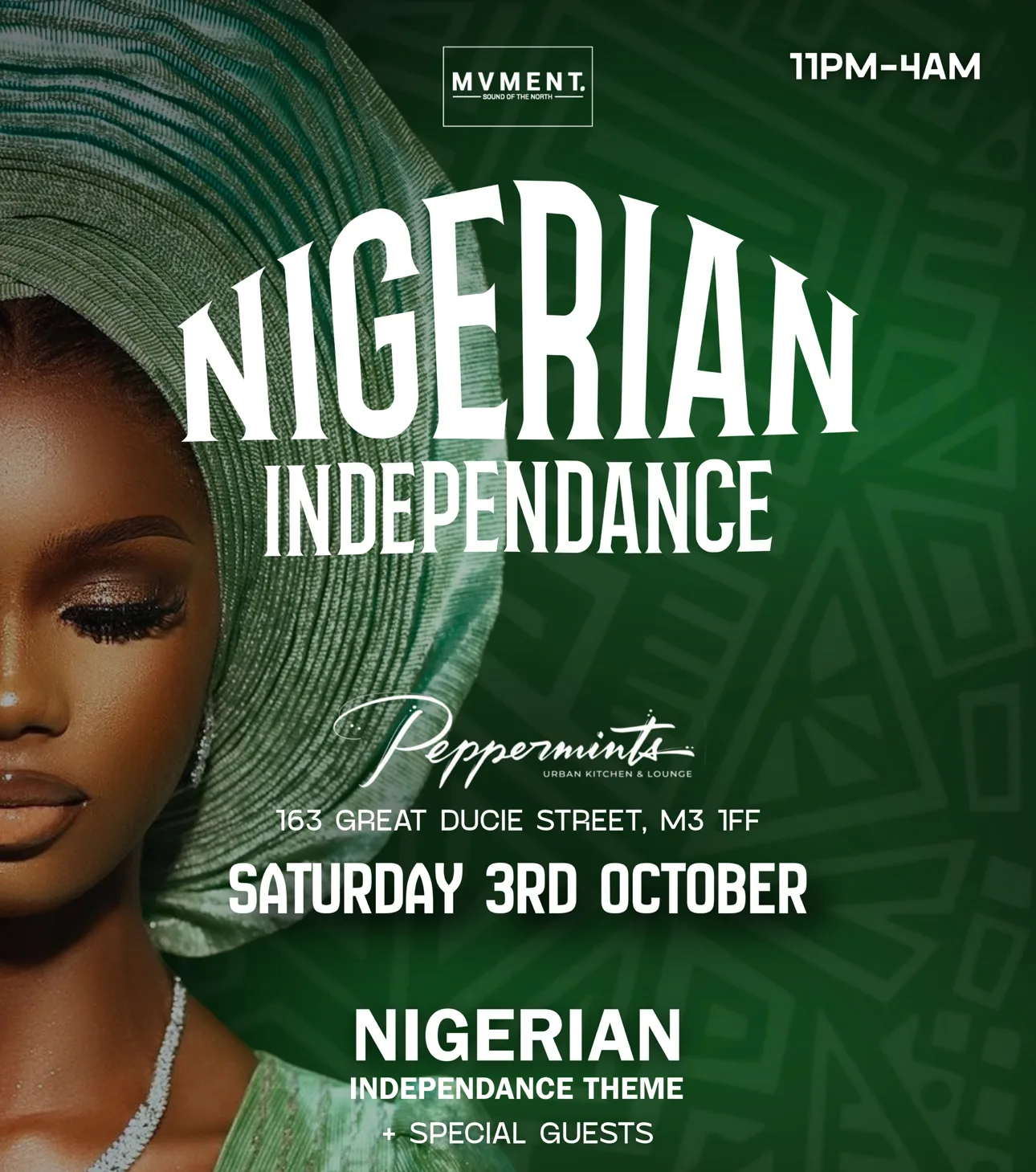MvmentProject Presents - Nigerian Independence Special at Peppermints