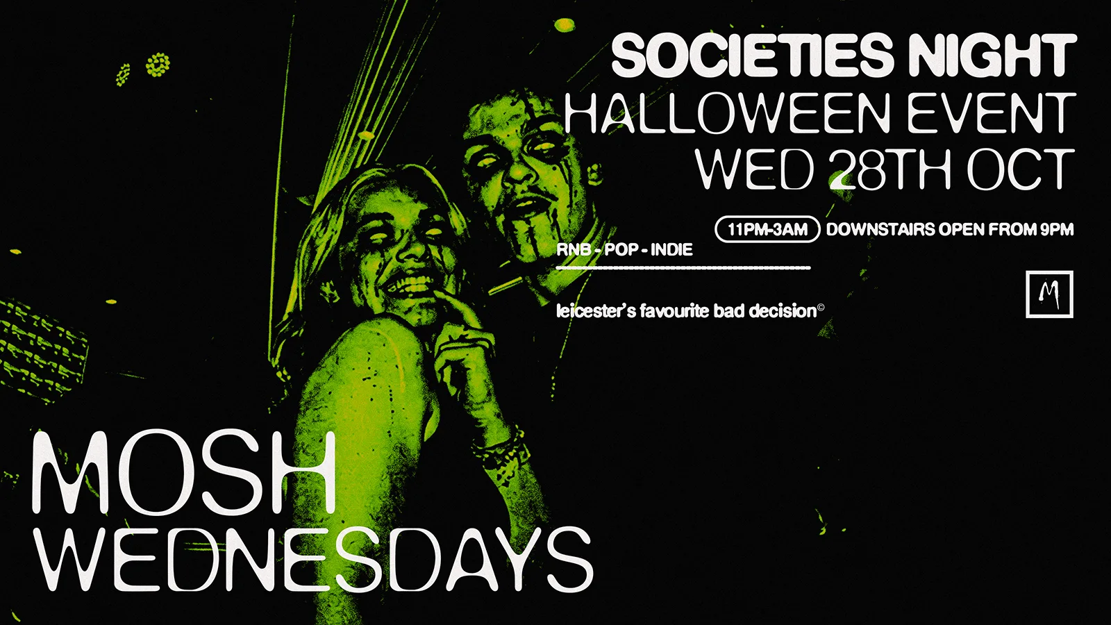 🔪SOCIETIES HALLOWEEN WEDNESDAY @ MOSH 🔪 at Mosh