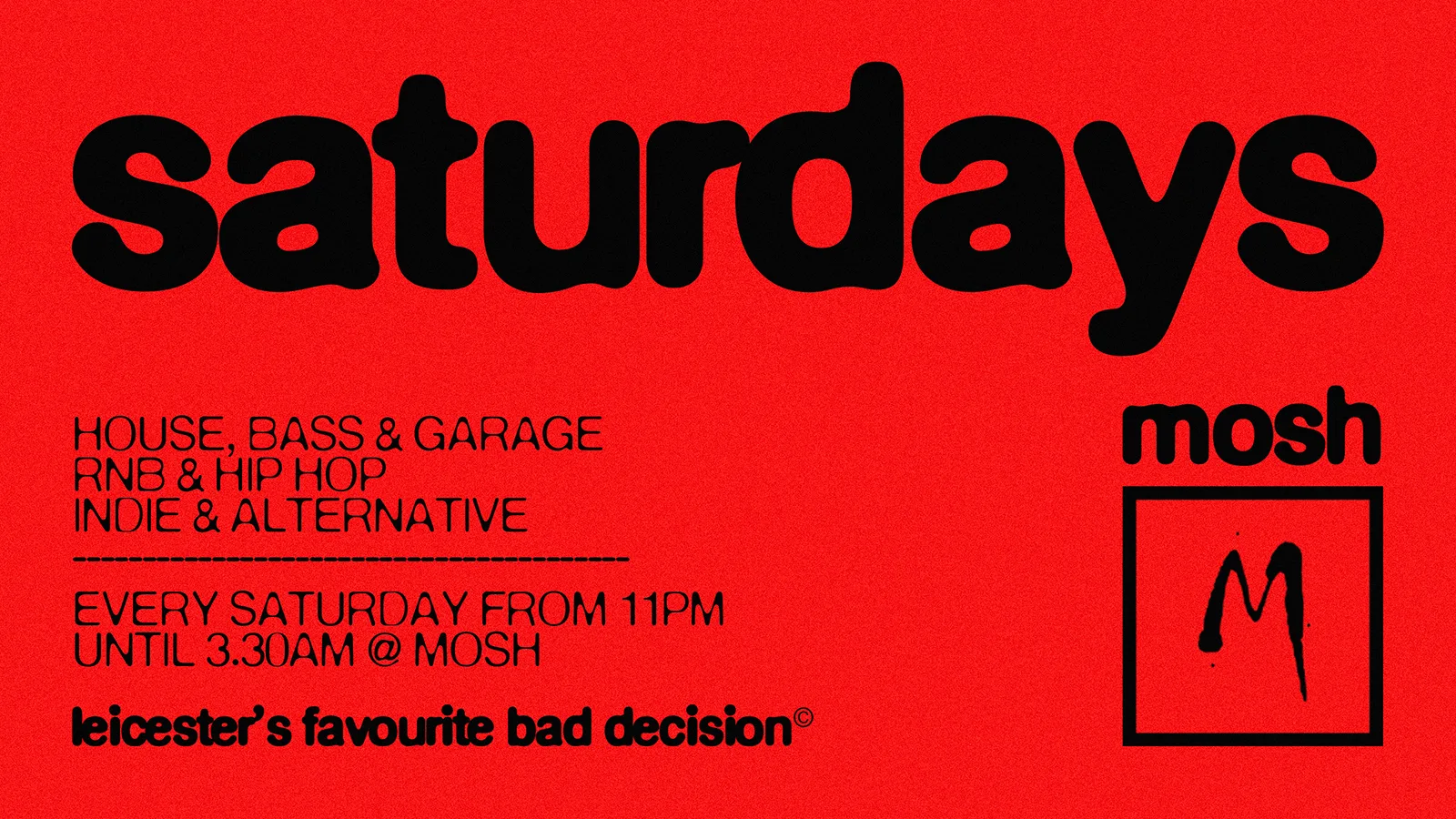 🥳 MOSH SATURDAYS - 3RD OCTOBER🥳 at Mosh