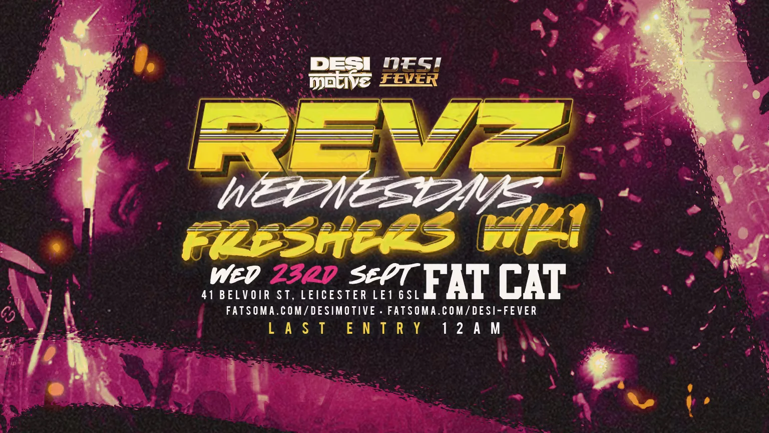 Revz Wednesdays: Leicester Freshers Week 1 - Hosted By: DJ Kazz & Friends || Venue: FatCat || Sold Out Every Week at Fat Cat Cocktail Bar & Lounge