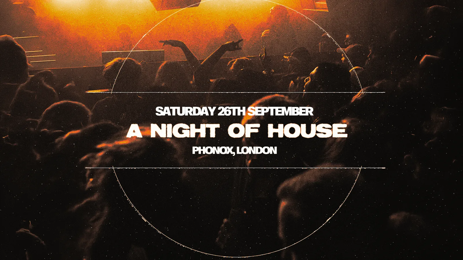 A Night of House at Phonox