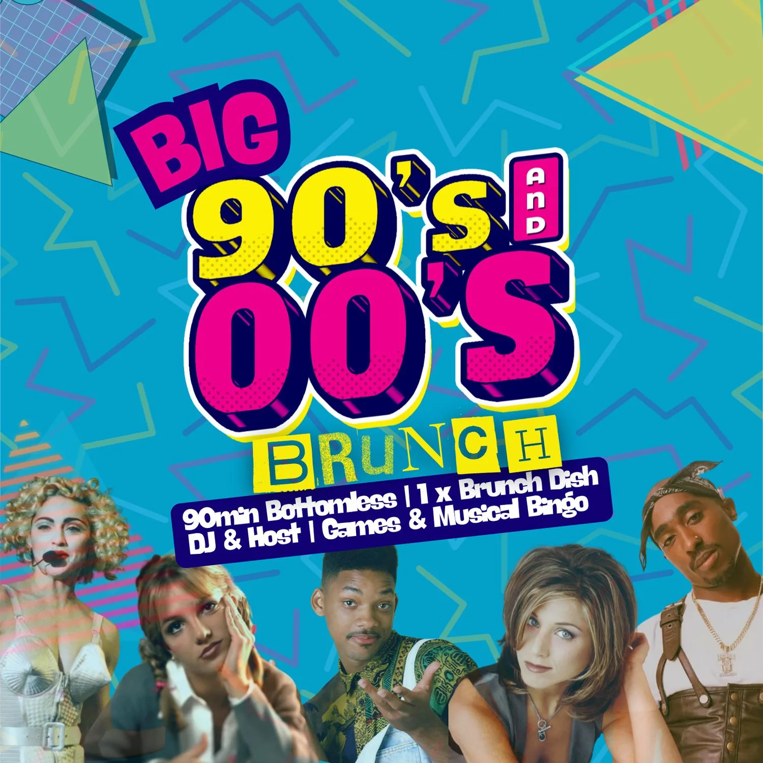 Big 90s vs 00s Bottomless Brunch - Big Belly Southbank