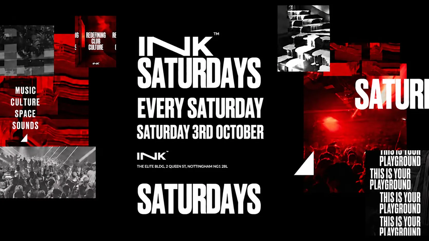 Ink. - Saturdays  - 3rd October at Ink 