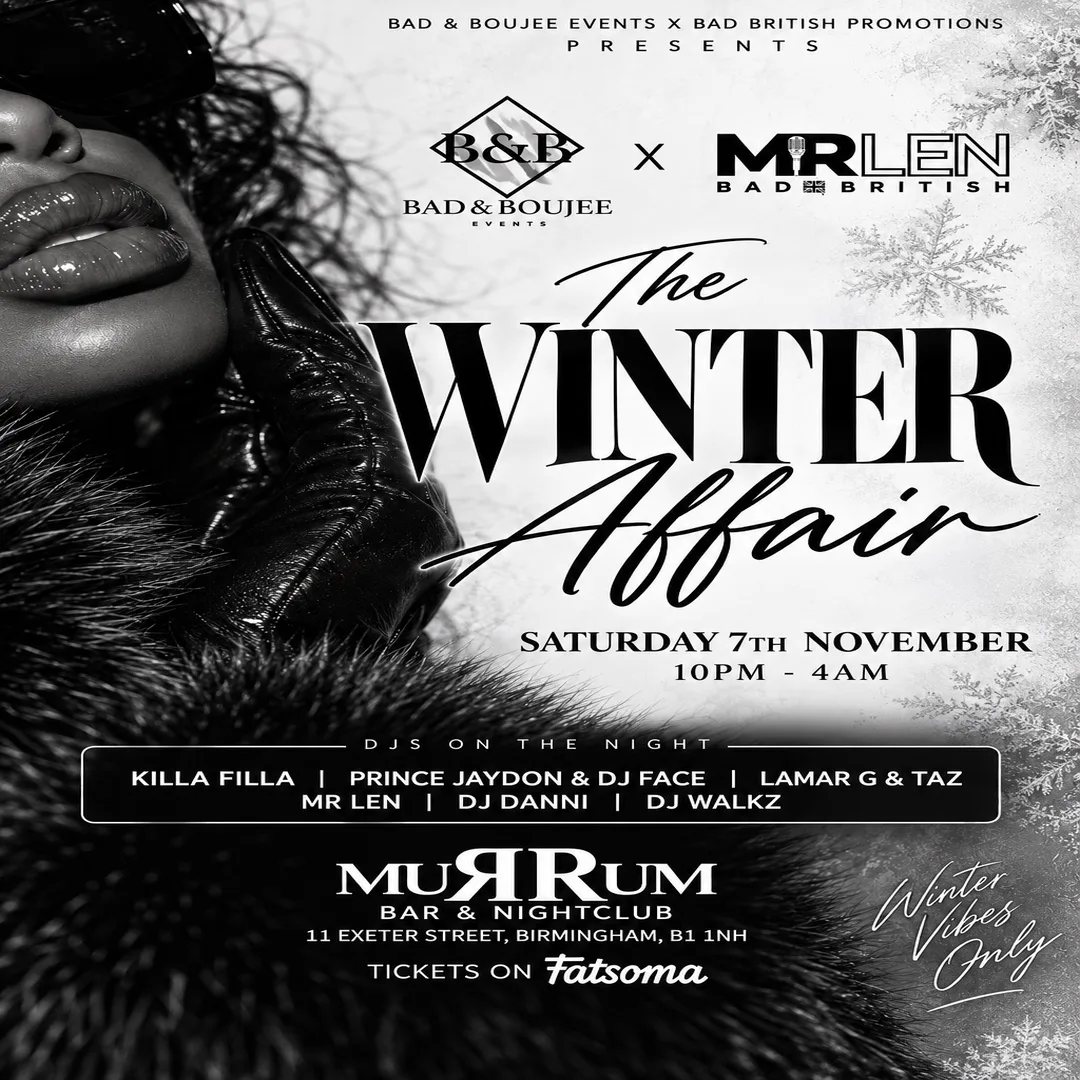 THE WINTER AFFAIR | BAD & BOUJEE EVENTS X BAD BRITISH PROMOTIONS