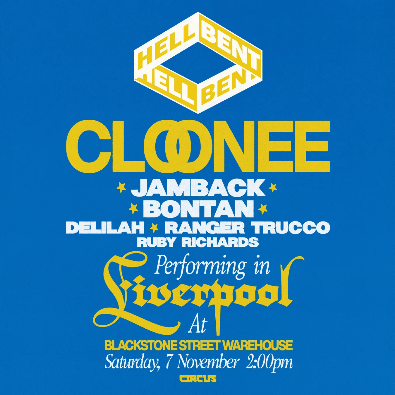 Cloonee presents Hellbent Liverpool - Sat 7th Nov at Blackstone St Warehouse at Blackstone Street Warehouse