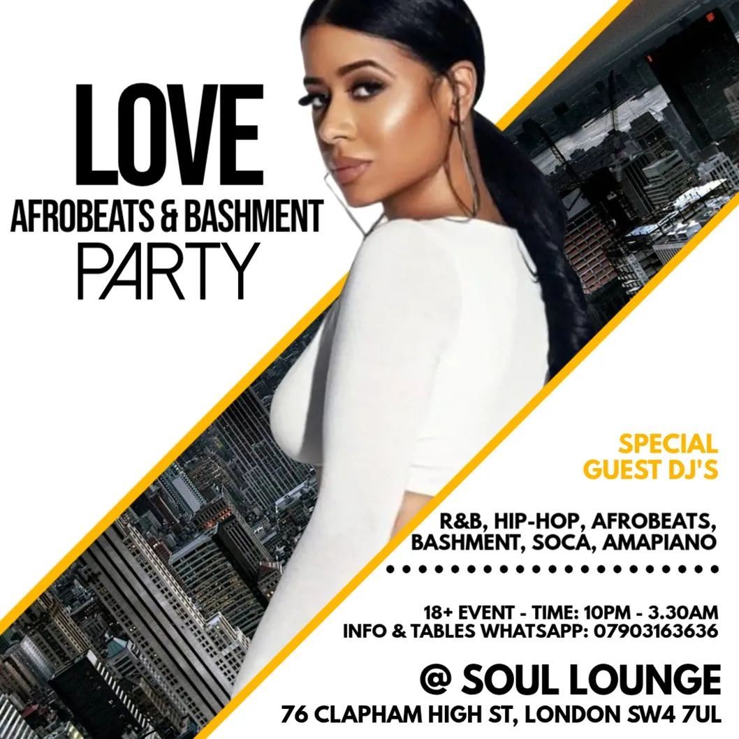 Love Afrobeats & Bashment Party at Soul Lounge