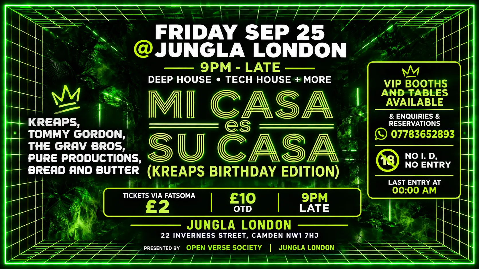 Mi casa es su casa 2 at JUNGLA LONDON