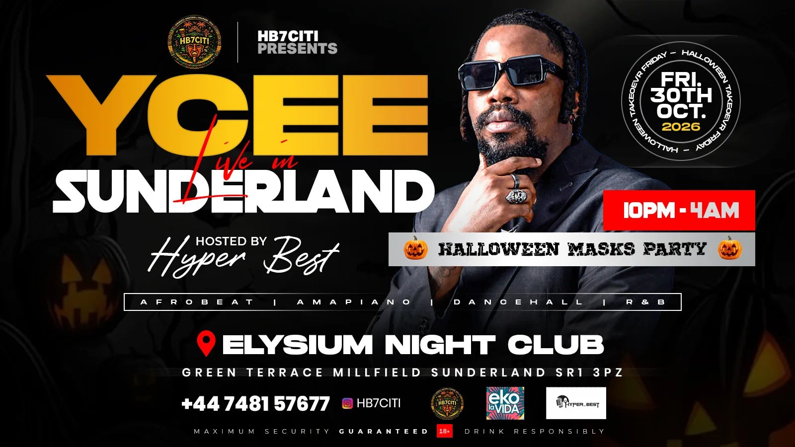 YCEE LIVE IN SUNDERLAND _ HALLOWEEN MASKED PARTY