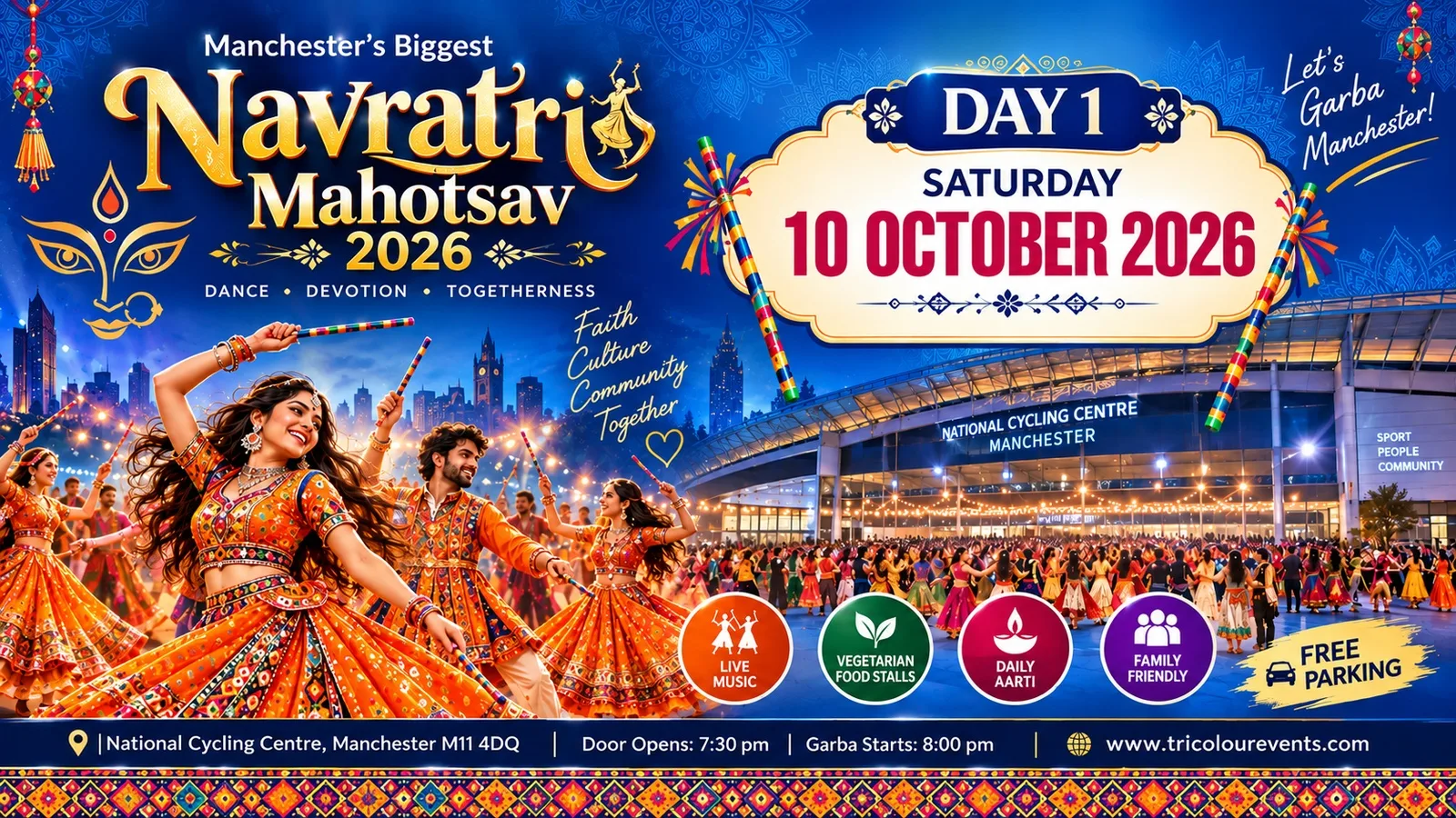 Manchester Navratri Mahotsav 2026 – Day 1 | Saturday 10 October at National Cycling Centre