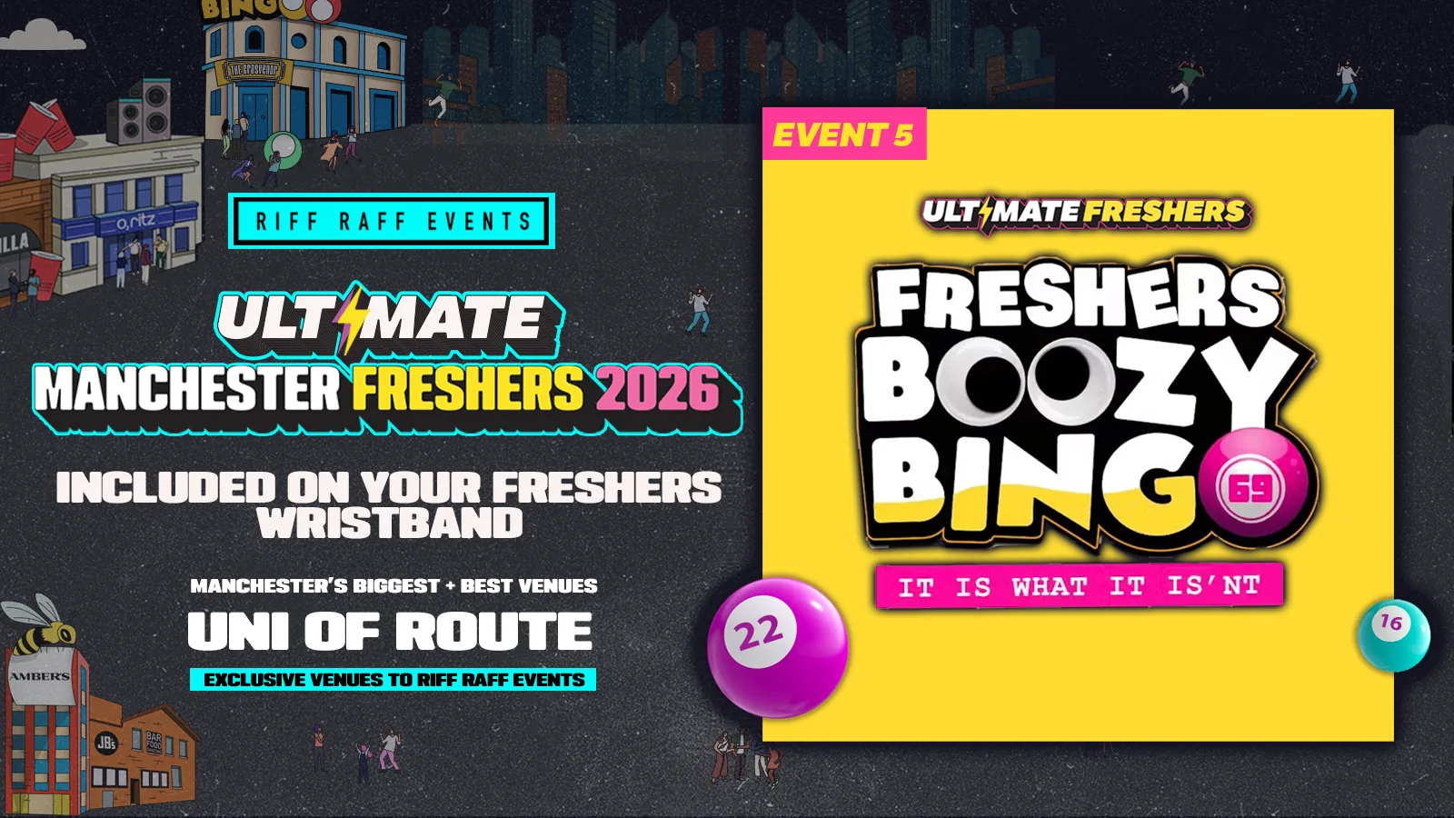 RIFF RAFF FRESHERS ULTIMATE EVENT 4 : BOOZY BINGO 🎱 @ THE GROSVENOR 📸 BIGGEST STUDENT BINGO ⏰ EARLY EVENT