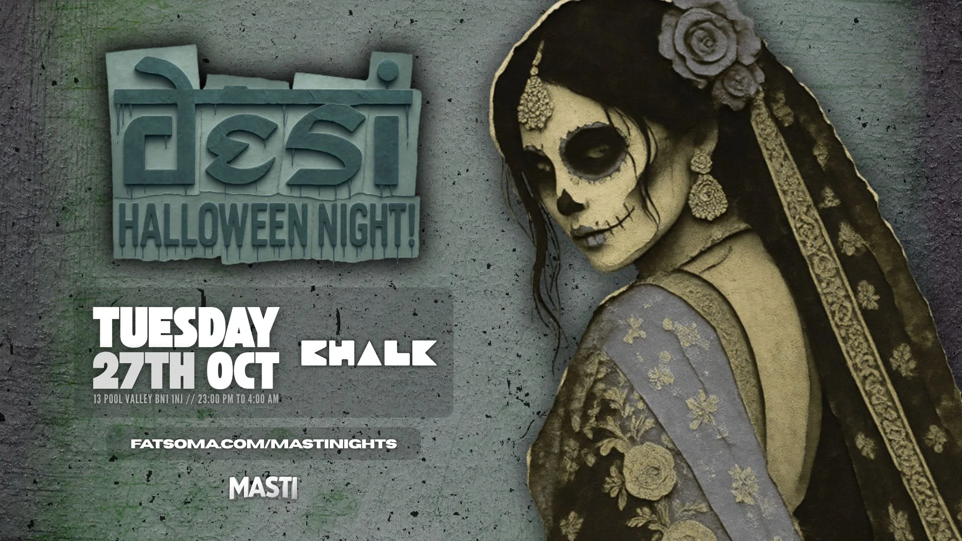 Masti Nights PRESENTS Desi Halloween | Chalk at CHALK
