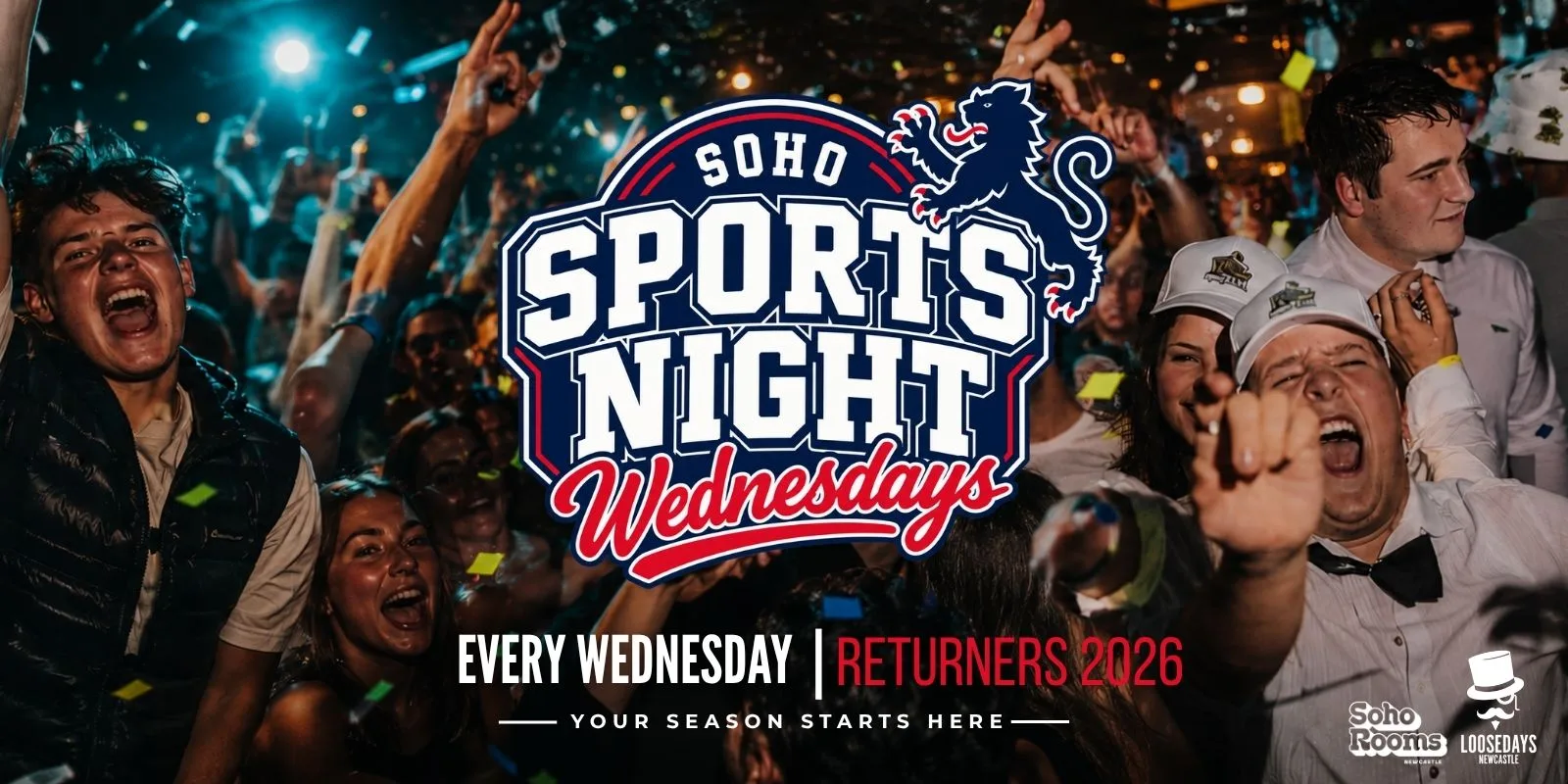 Your Official Returners Soho Sports Night | Wednesday 16th September | Soho Rooms Newcastle at Soho Rooms
