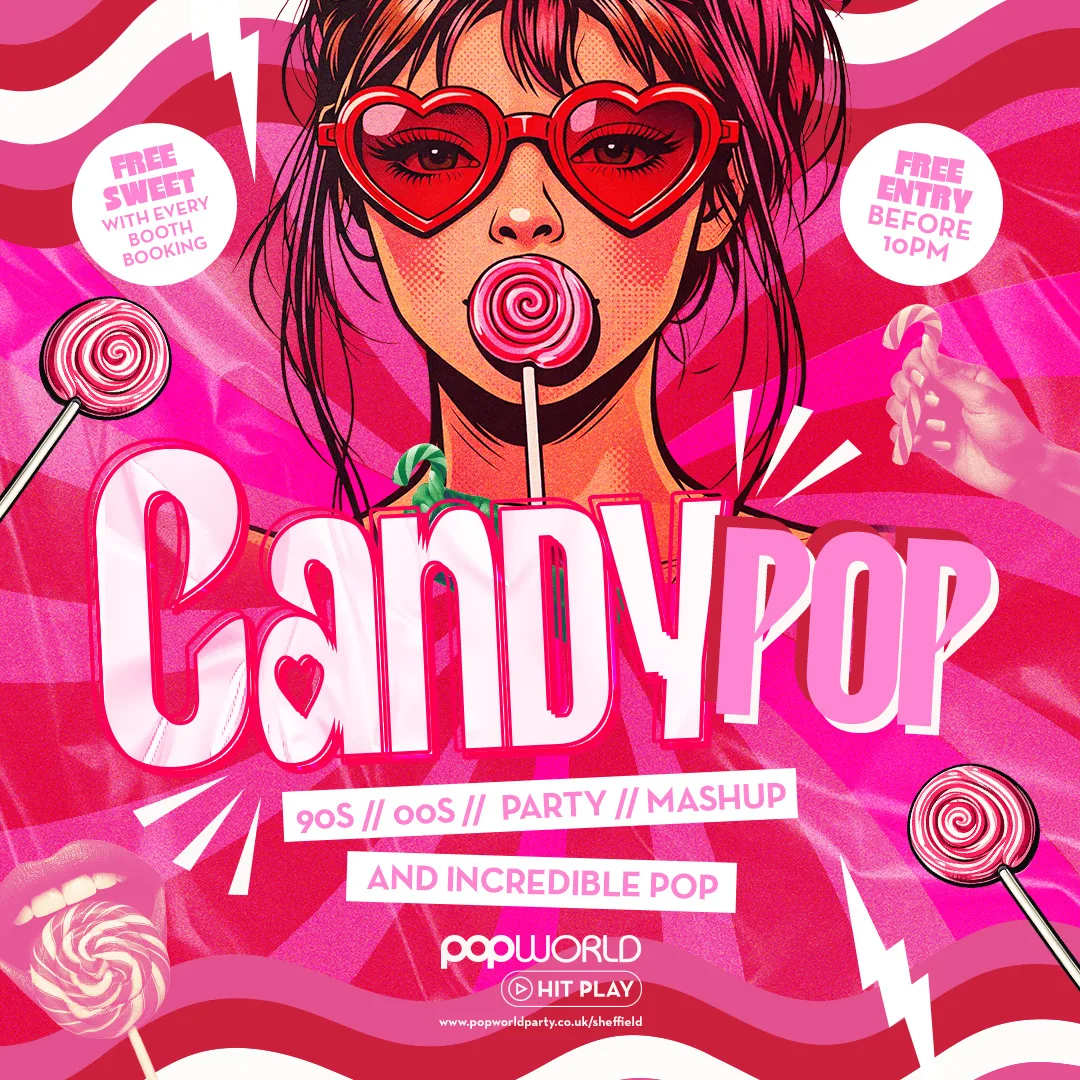 Candypop Saturday at Popworld - Sheffield