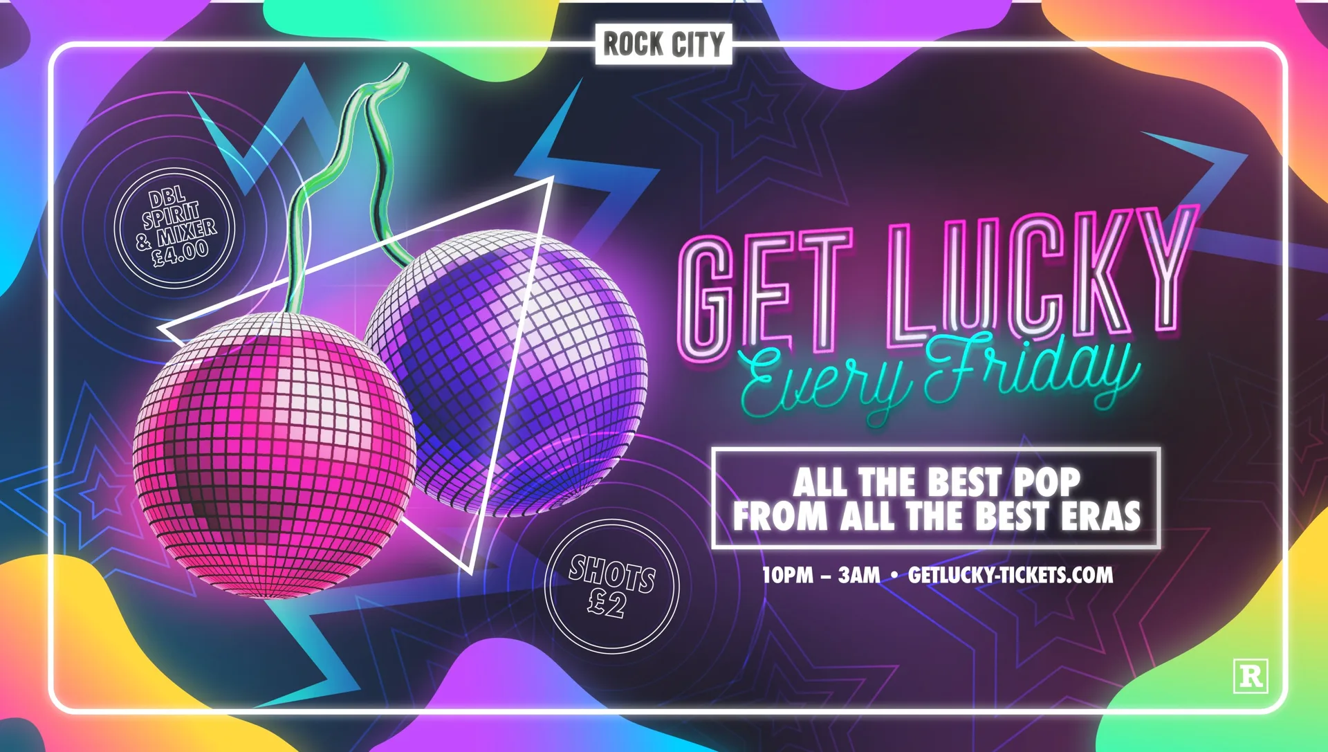 Get Lucky - Nottingham's Biggest Friday Night - 25/09/26 at Rock City
