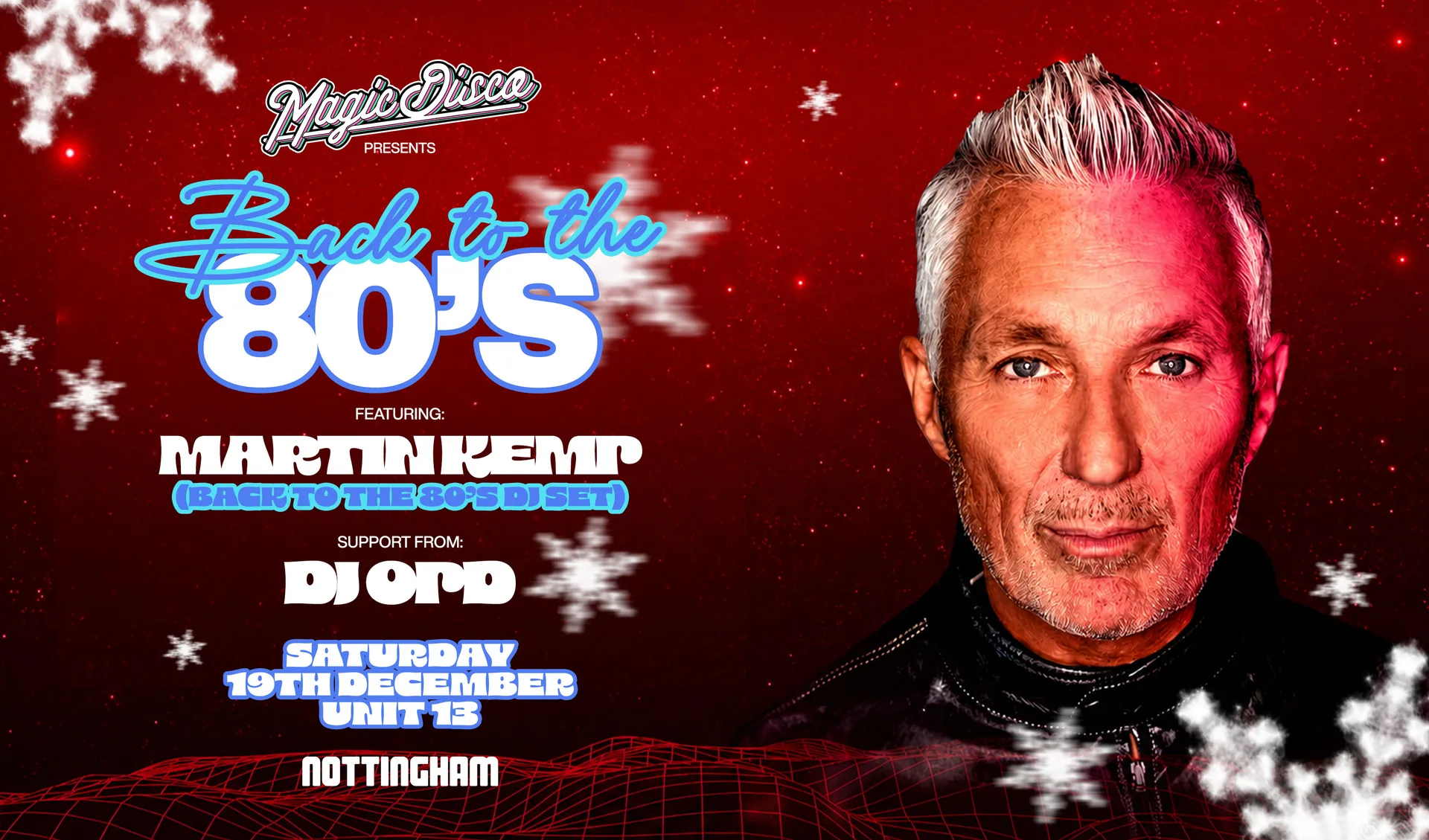 Martin Kemp's Back To The 80's Xmas Party - Nottingham at Unit 13
